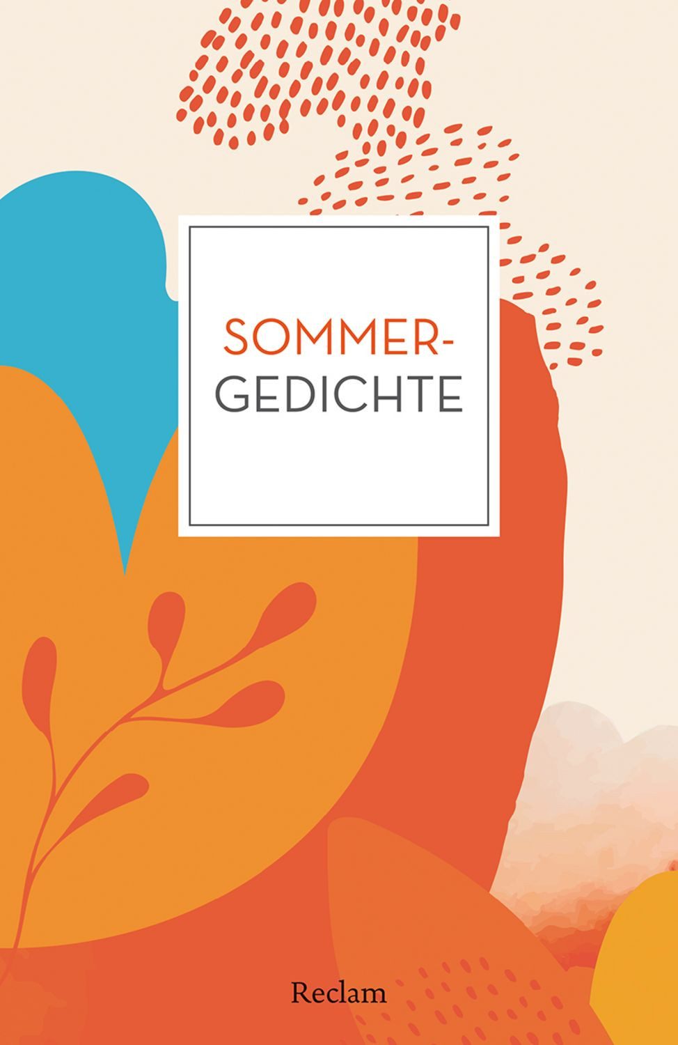 Sommergedichte Deutsch-Lektüre, Deutsche Klassiker der Literatur – 144 / diverse