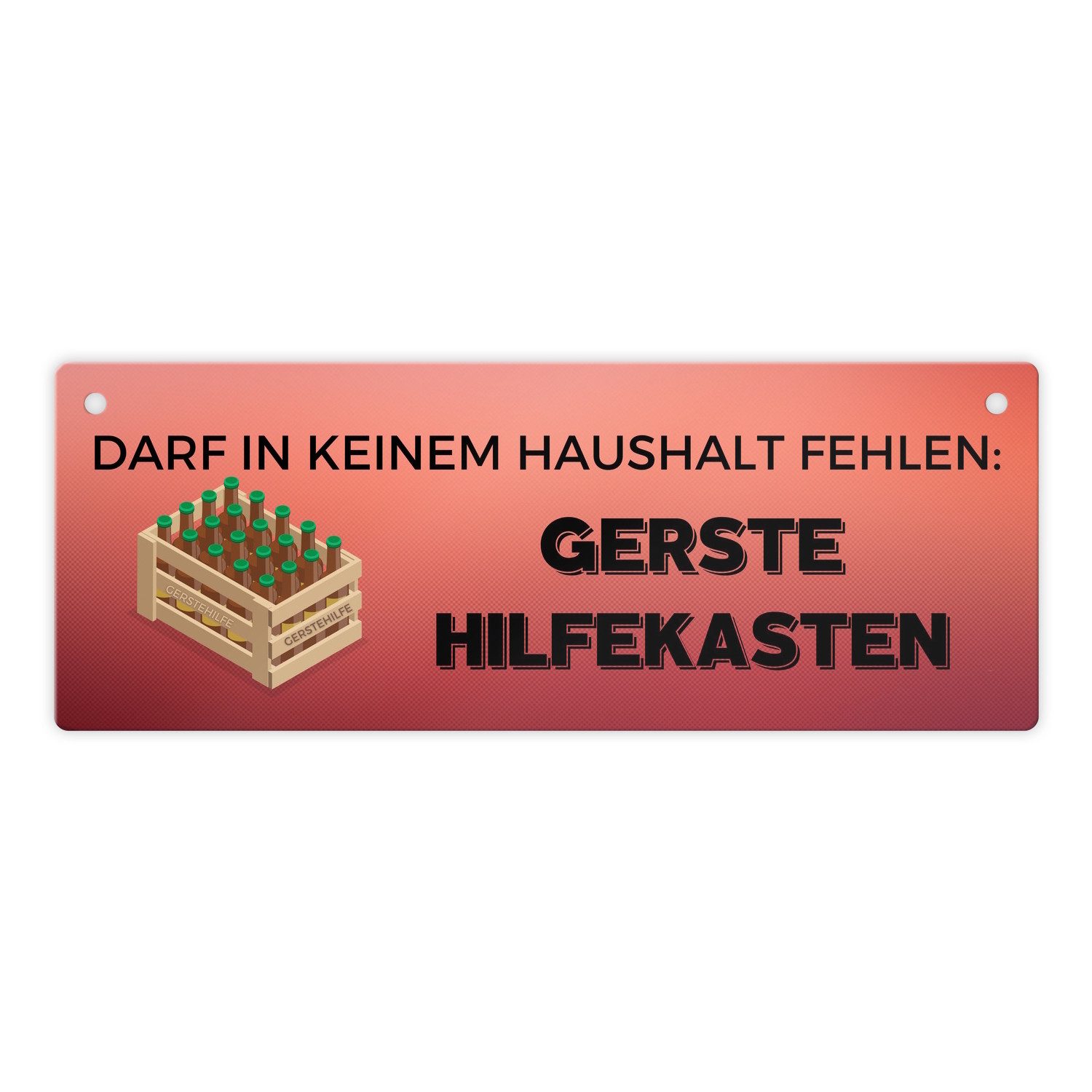 Metallschild Gerstehilfekasten Metallschild mit Spruch