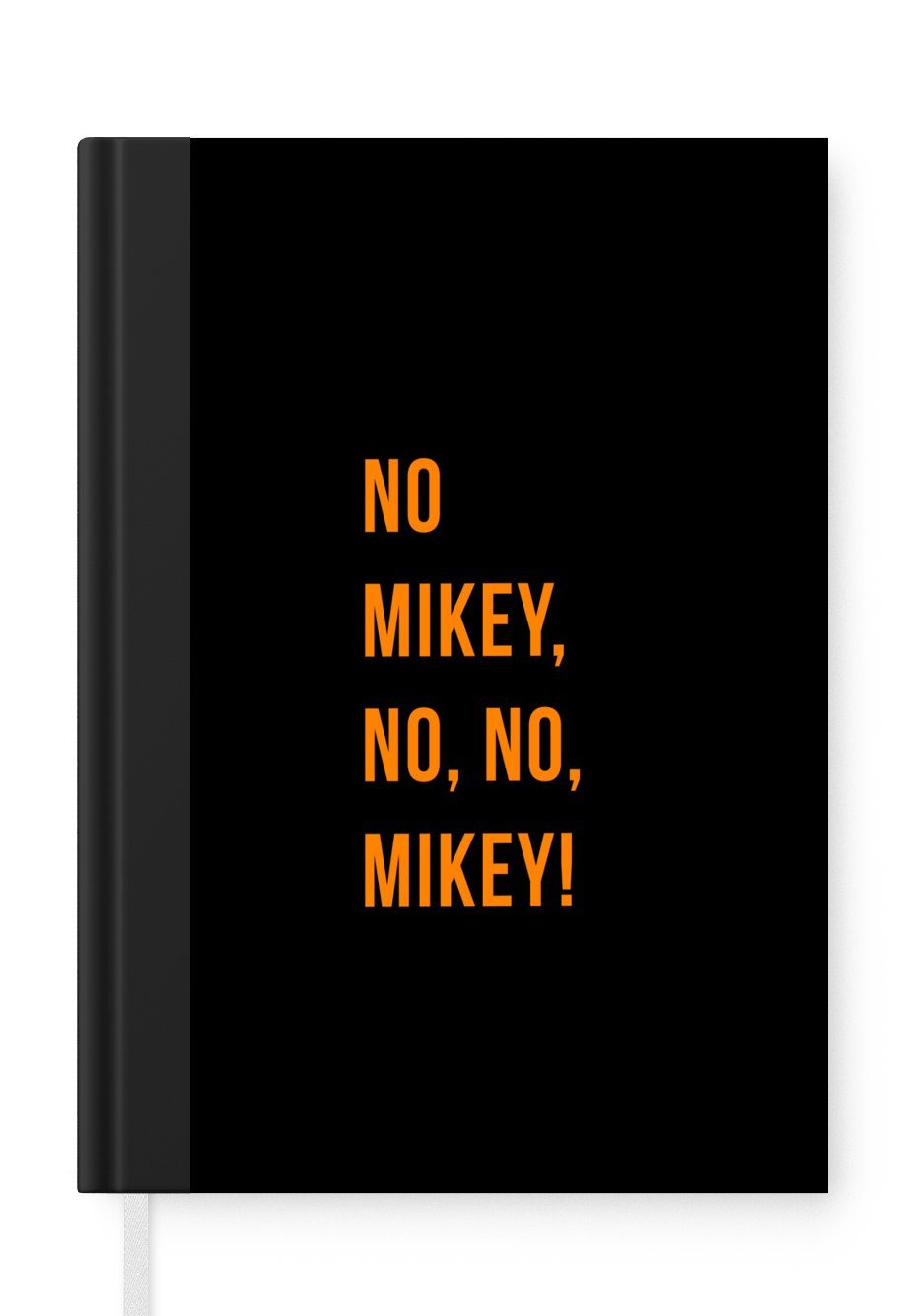 MuchoWow Notizbuch Zitate - Nein Mikey, nein, nein, Mikey! - Orange - Schwarz, Journal, Merkzettel, Tagebuch, Notizheft, A5, 98 Seiten, Haushaltsbuch | Notizbücher