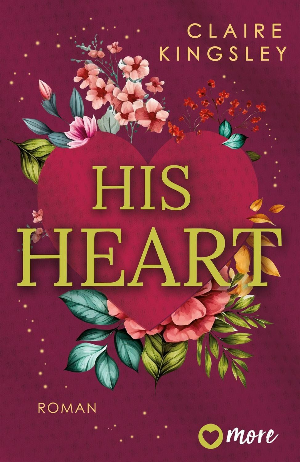 His Heart / Claire Kingsley