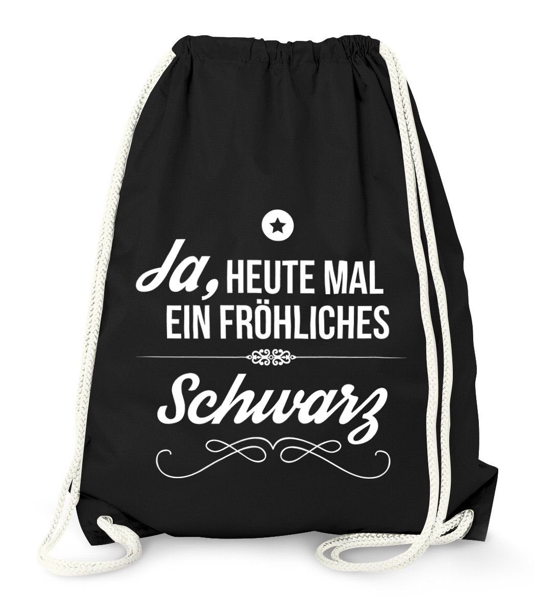 MoonWorks Turnbeutel Turnbeutel Ja heute mal ein fröhliches schwarz