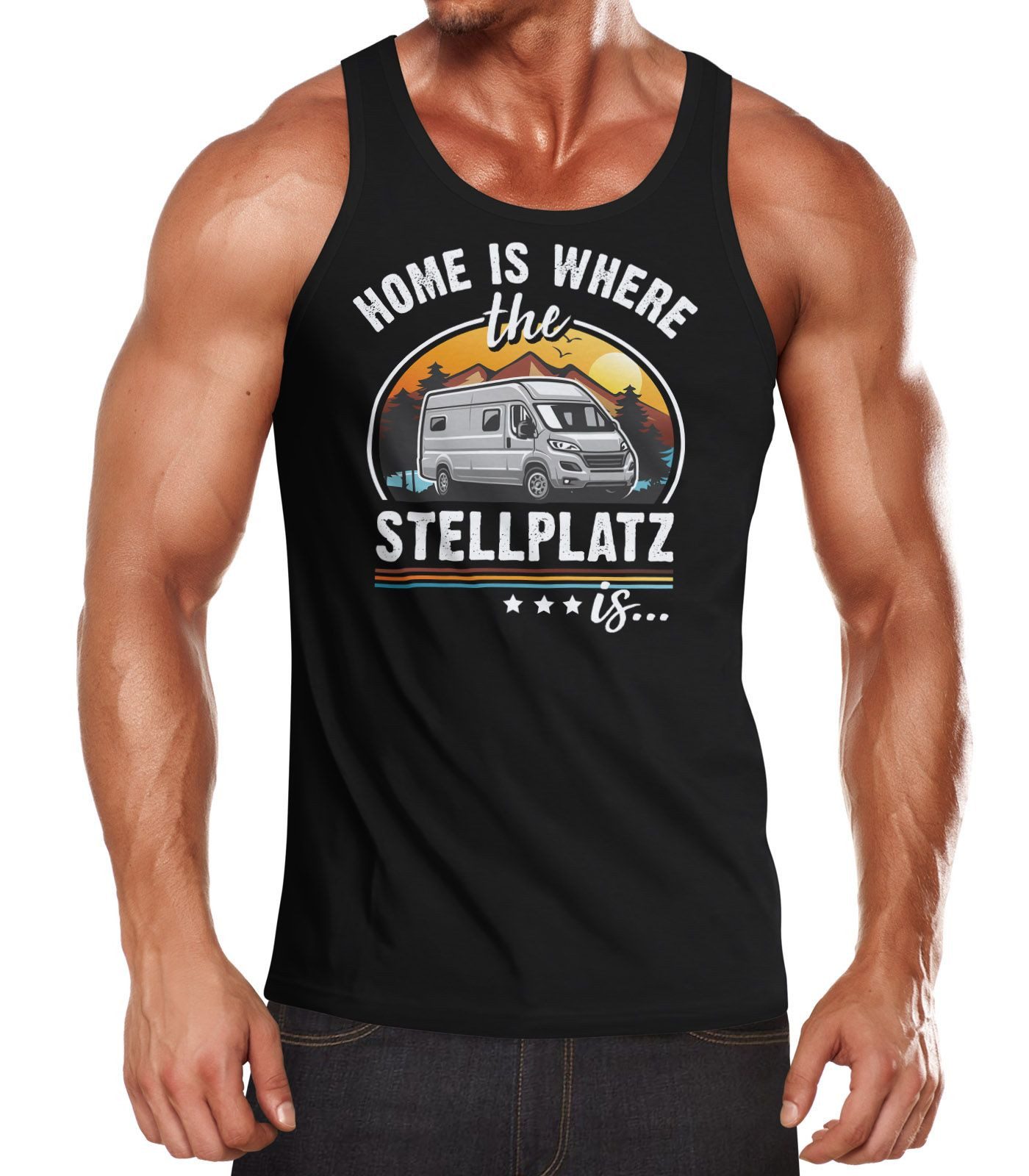Tanktop Herren Tanktop Camping Home is where the Stellplatz is Geschenke für