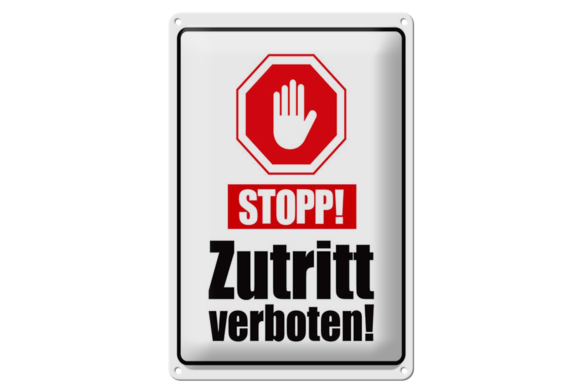 Femer GmbH Metallschild Hinweis 30x40 cm Stopp Zutritt verboten Hand, (1 St), gewölbte Oberfläche, abgerundete Ecken, umgeschlagene Kanten