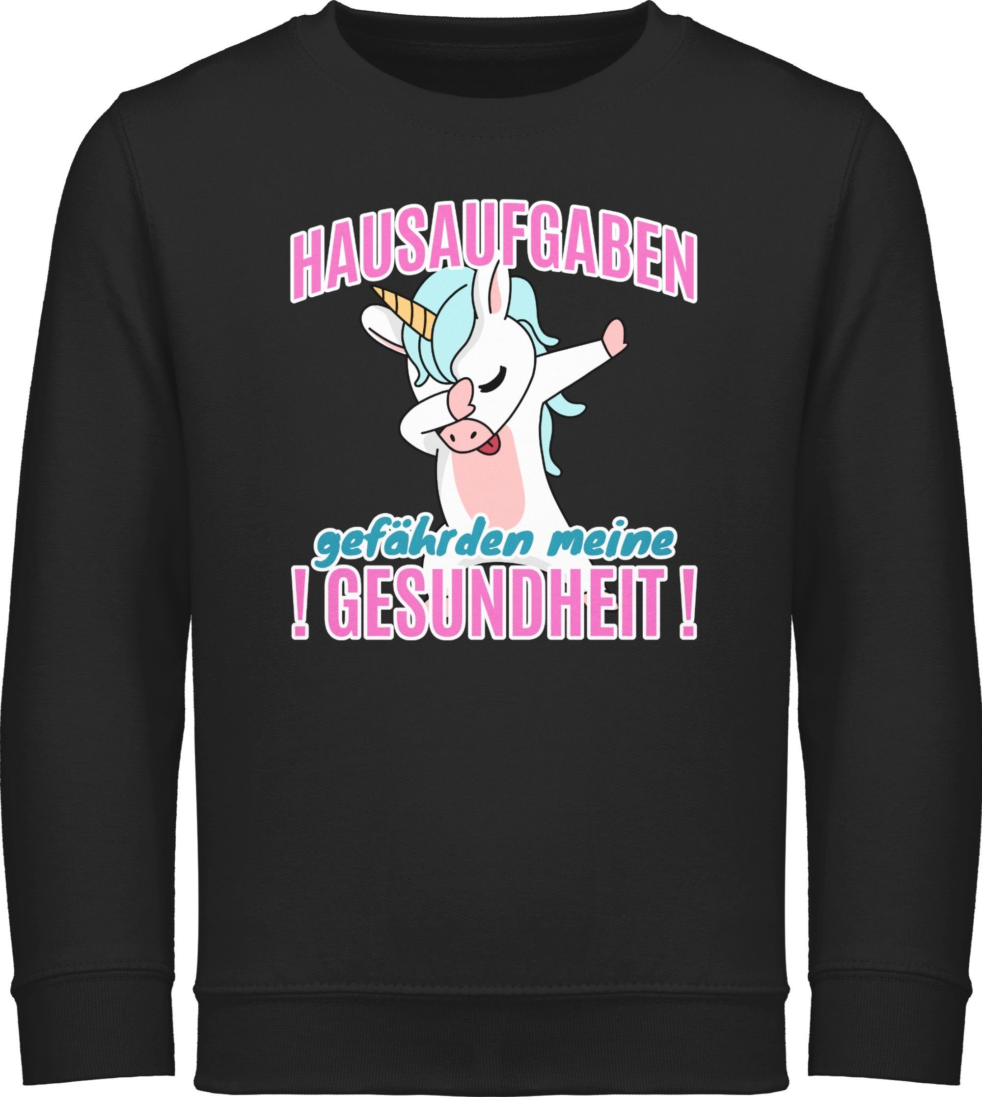 Shirtracer Sweatshirt Hausaufgaben gefährden meine Gesundheit Einhorn Einschulung Mädchen 3 Schwarz