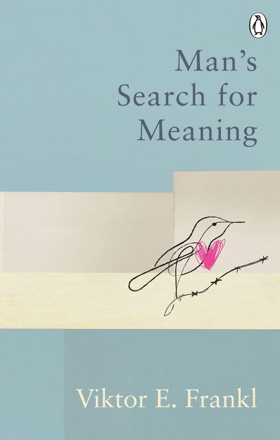 Belletristik Man's Search For Meaning The classic tribute to hope from the Holocaus Viktor E. Frankl