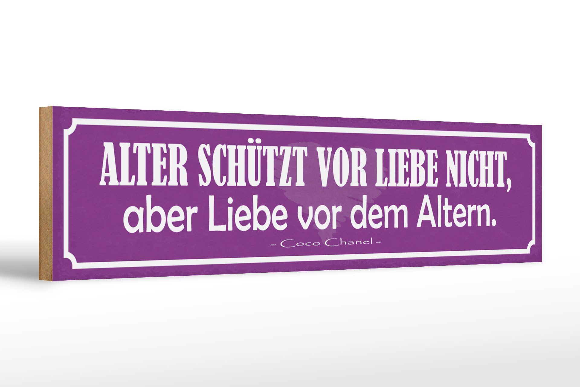 Femer GmbH Holzbild Spruch 46x10cm Alter schützt vor Liebe nicht aber