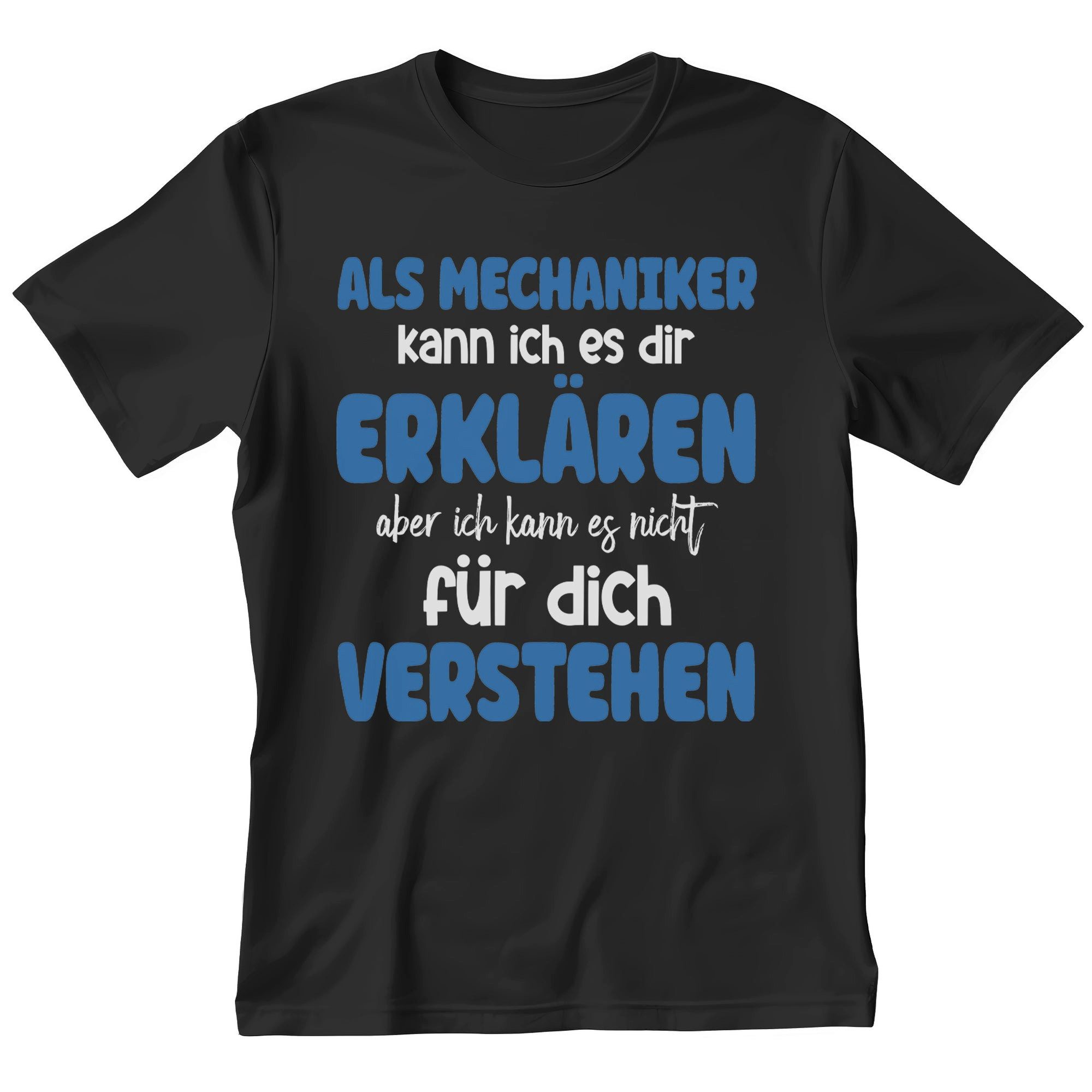 T-Shirt Mechaniker Geschenk Männer Spruch Beruf Ausbildung Abschluss