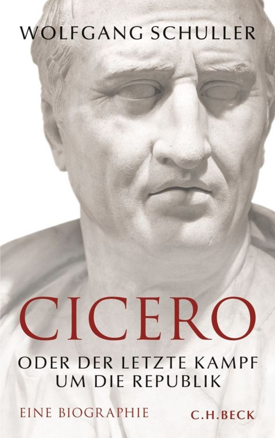 Cicero / Wolfgang Schuller