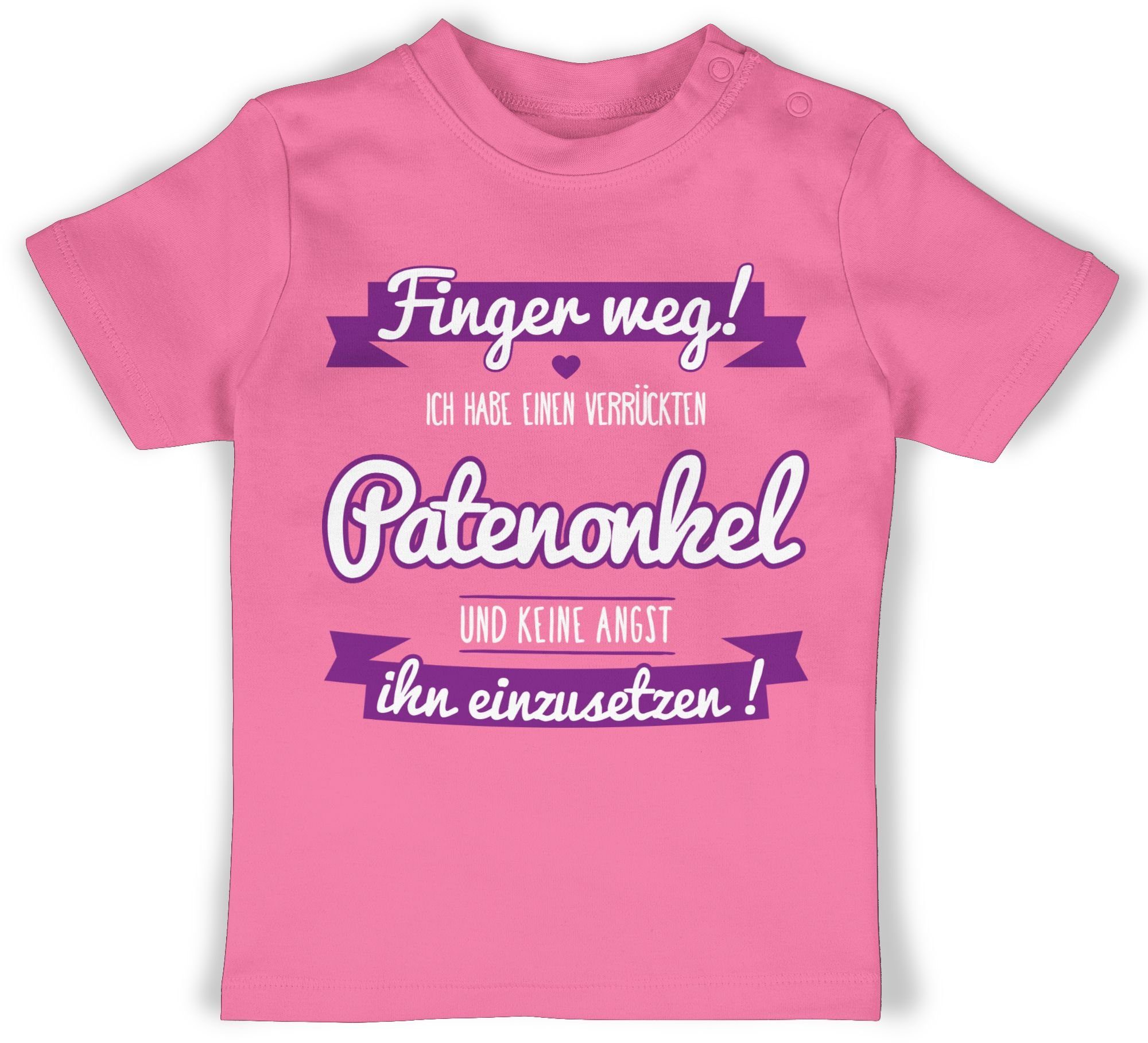 Shirtracer T-Shirt Ich habe einen verrückten Patenonkel lila Patenonkel Baby 1 Pink