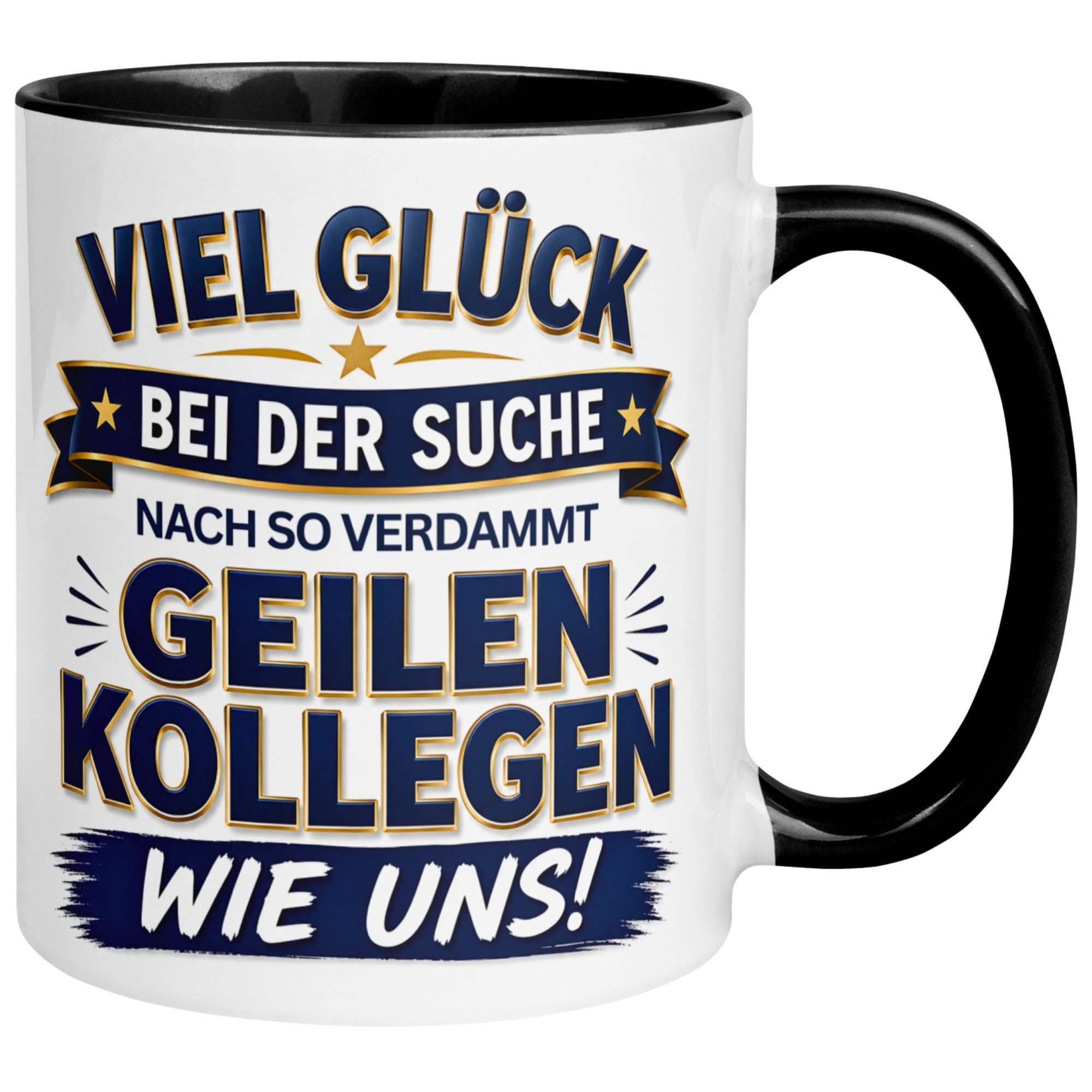 Momentals Tasse Abschied – „So geile Kollegen wie uns“ – Abschiedsgeschenk Kollegen, Gratis Versand · Links-&Rechtshänder · Spülmaschinenfest