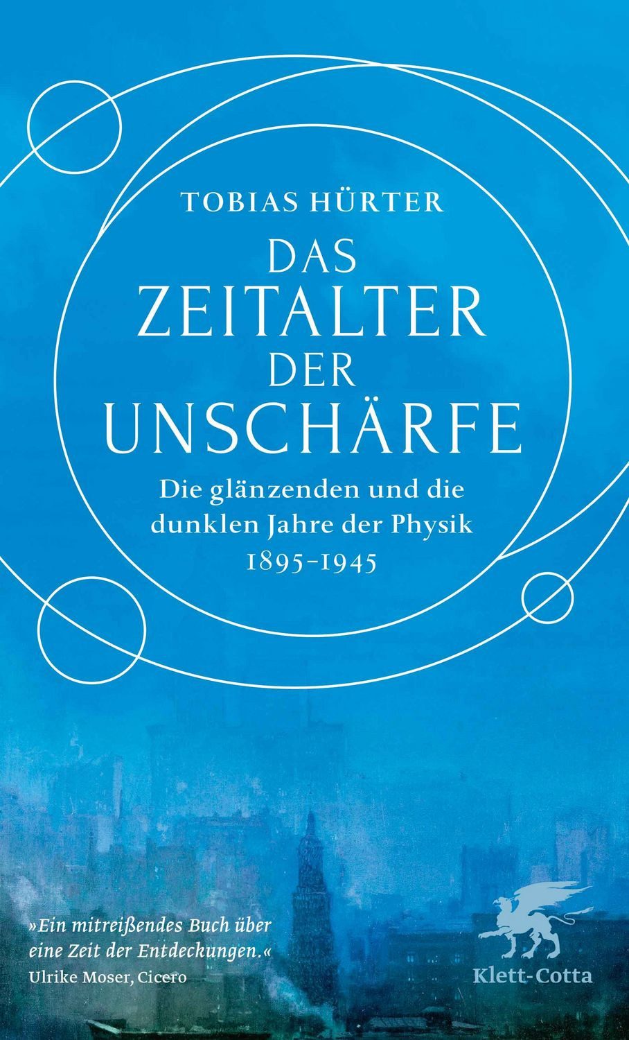 Das Zeitalter der Unschärfe / Tobias Hürter