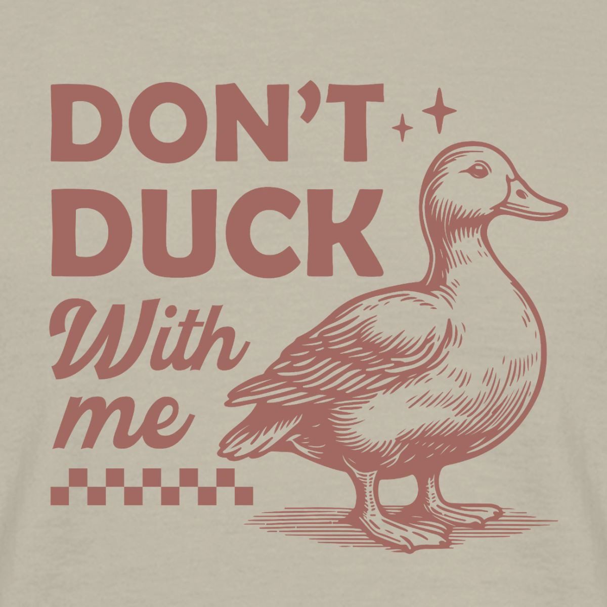 Spreadshirt T-Shirt Don’t Duck With Me, Freche Ente Humor Männer T-Shirt (1-tlg)