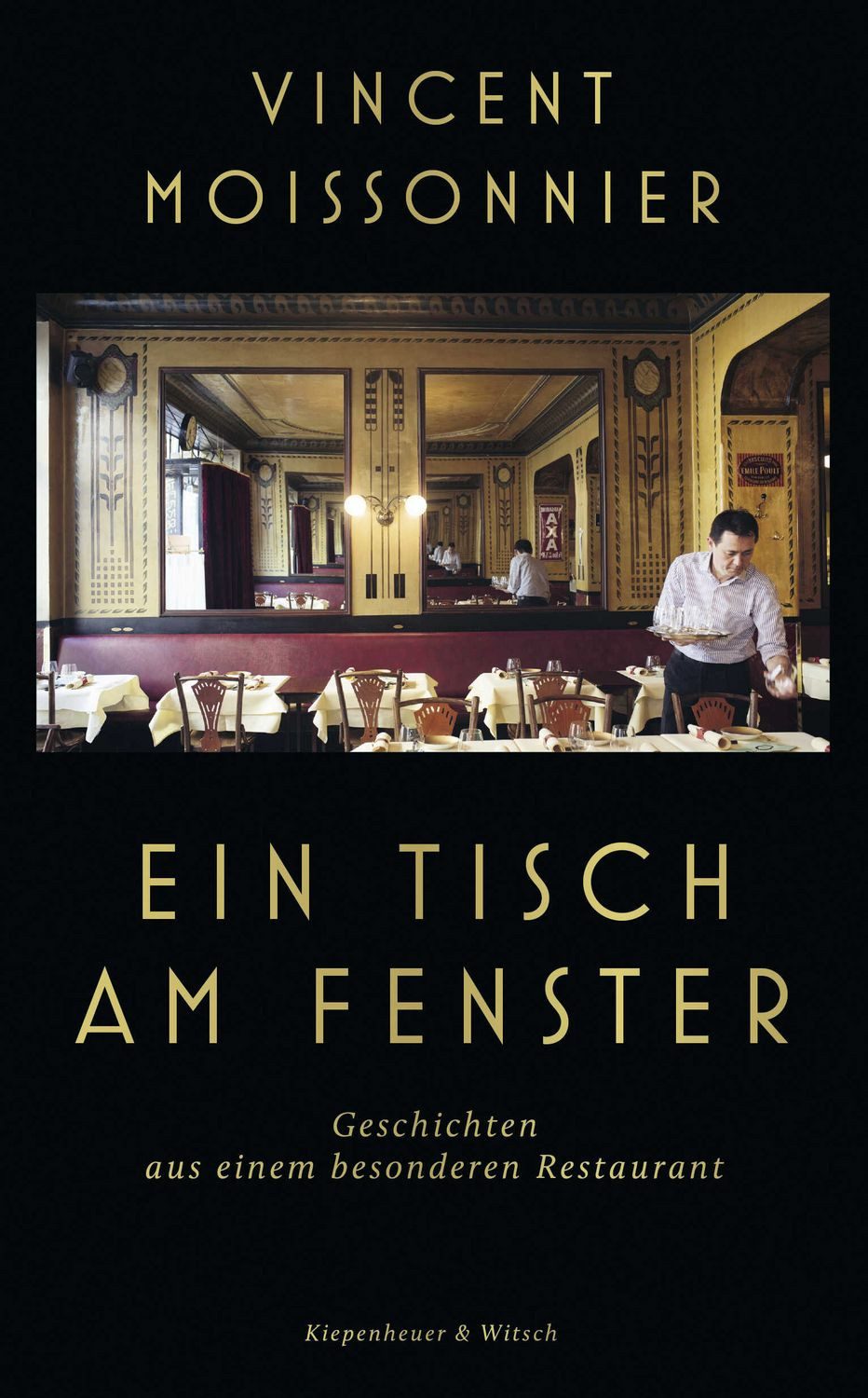 Ein Tisch am Fenster / Vincent Moissonnier, SPIEGEL-Bestseller
