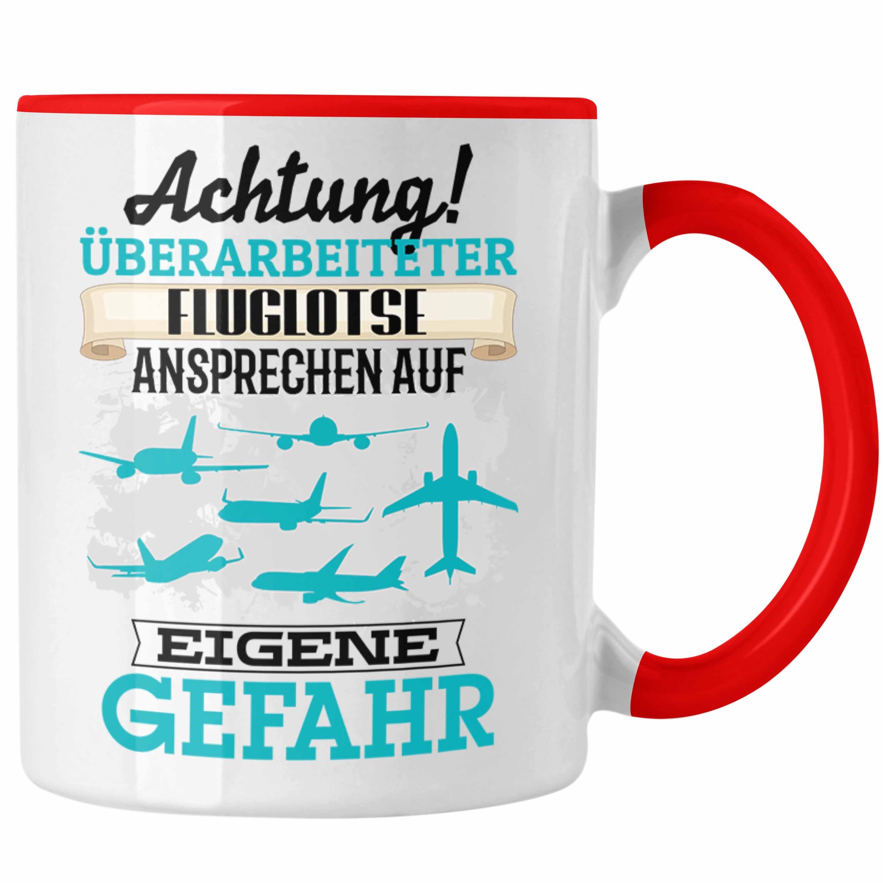 Trendation Tasse Fluglotse Tasse Geschenk Lustiger Spruch Geschenkidee Kaffeebecher für Rot