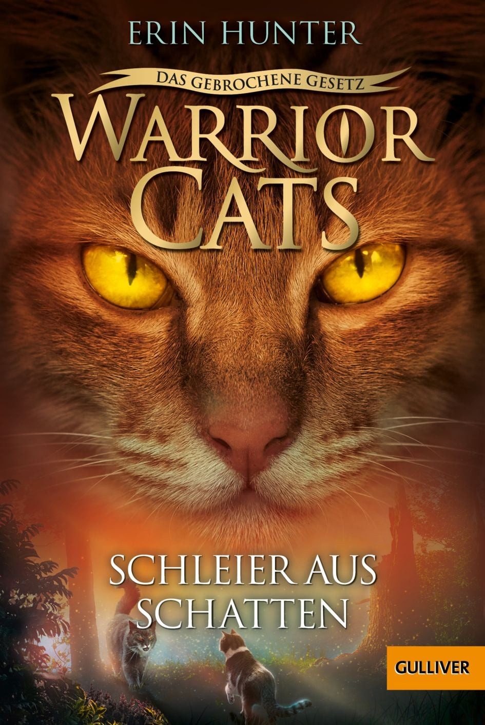 Warrior Cats - Das gebrochene Gesetz. Schleier aus Schatten Staffel VI / Erin Hunter, Staffel VII, Band 3