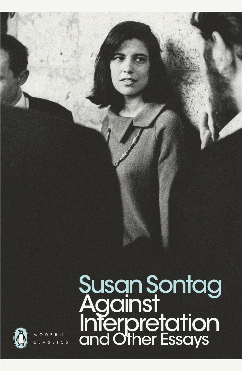 Against Interpretation and Other Essays / Susan Sontag