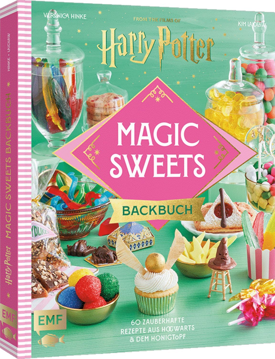 Harry Potter Magic Sweets – Das offizielle Backbuch / Veronica Hinke, Kim Laidlaw