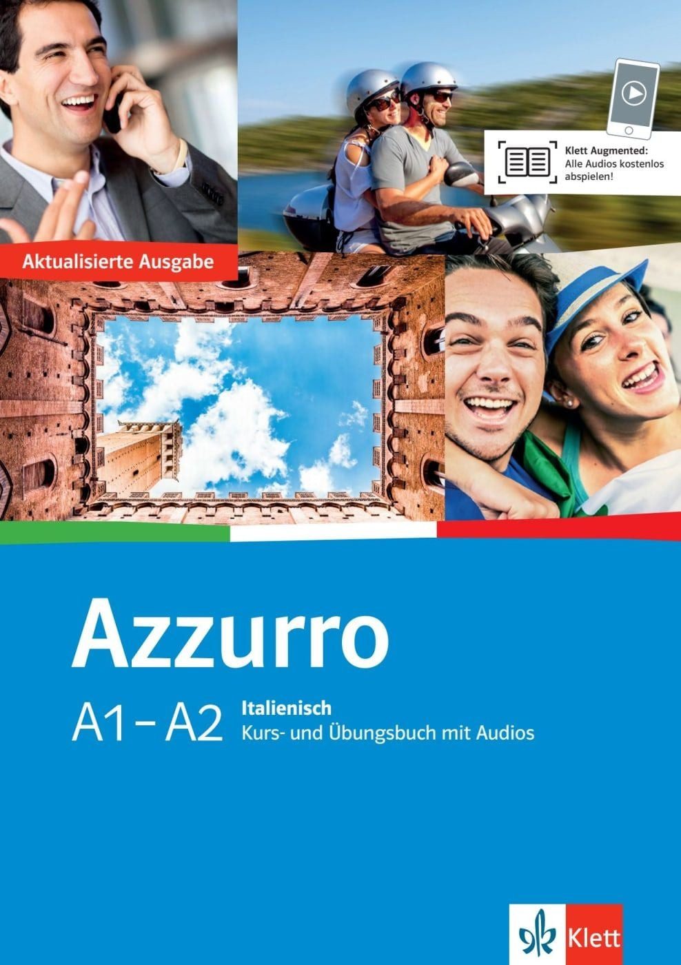 Azzurro A1-A2 Aktualisierte Ausgabe. Kurs- und Übungsbuch mit Audios / Ivana; Troncarelli, Claudia Fratter, Aktualisierte Ausgabe. Kurs- und Übungsbuch mit Audios