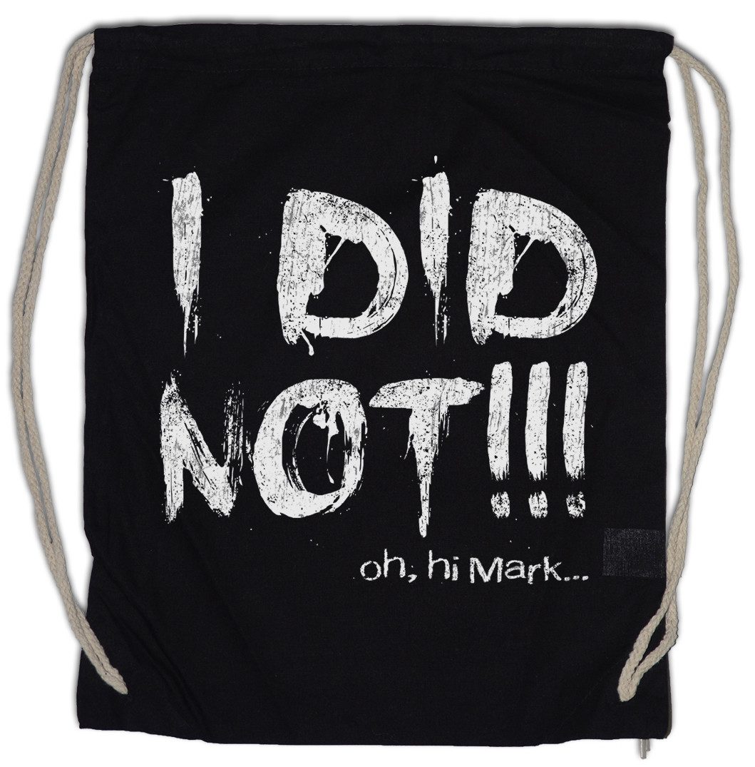 Urban Backwoods Turnbeutel I Did Not Turnbeutel Oh Hi Mark The Johnny Lisa Tommy Room Movie Hit (1-tlg), Her Wiseau Fun Kult