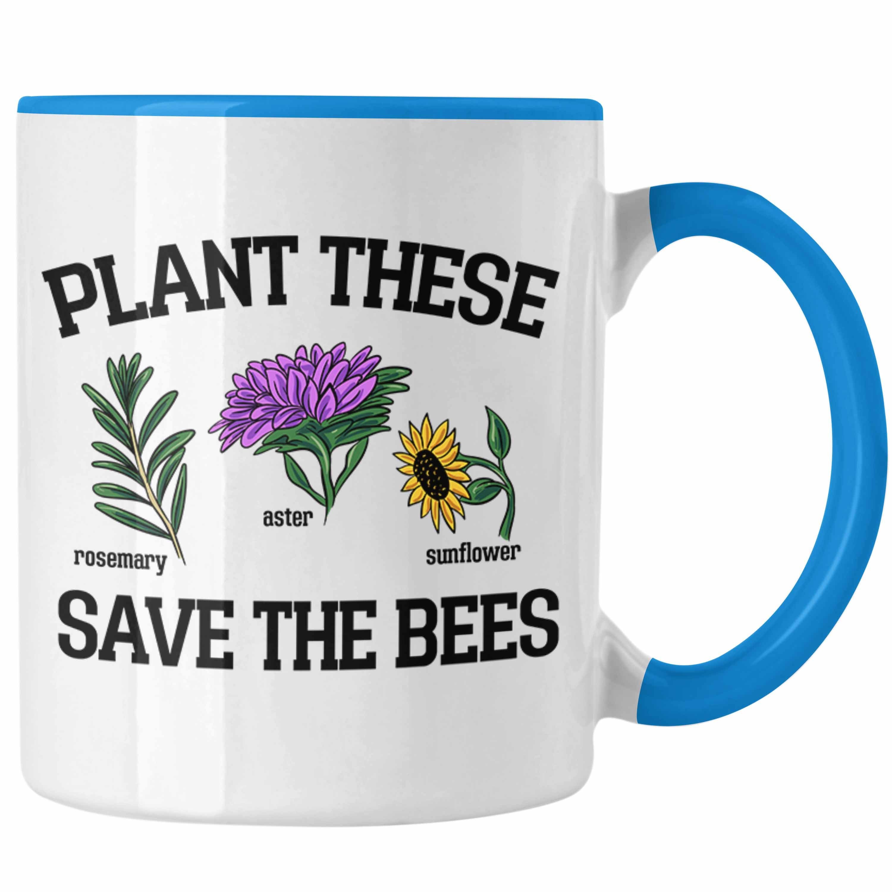 Trendation Tasse Lustige Tasse für Bienenliebhaber Plant These Save The Bees Geschenk Blau