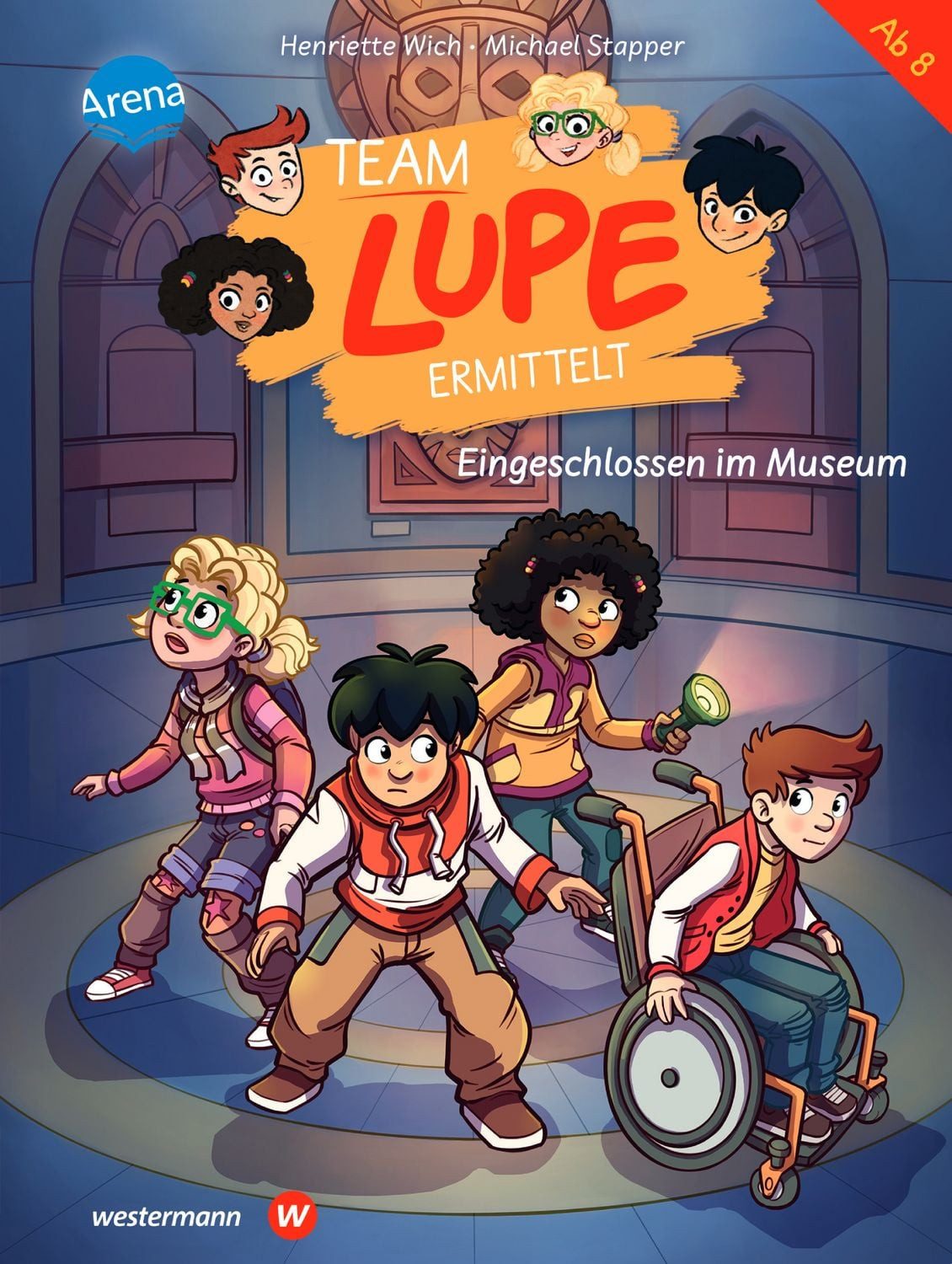 TEAM LUPE ermittelt (4). Eingeschlossen im Museum / Henriette Wich, Rate-Krimi zum Selberlesen für Kinder ab 8 Jahren