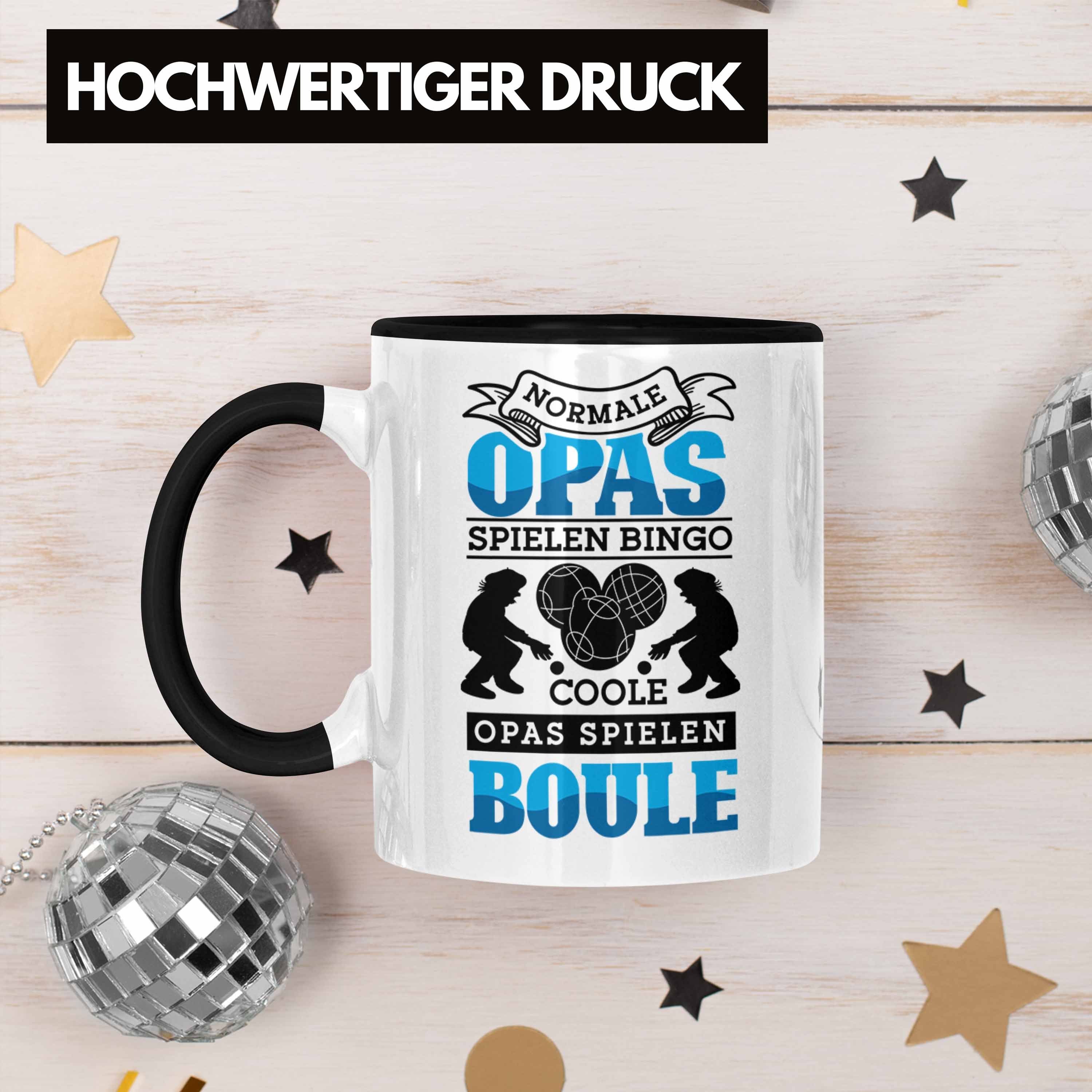 Spruch Boule Boule Boule-Spieler Opa Geschenk Schwarz Spiel Geschenkidee Trendation Tasse Tasse