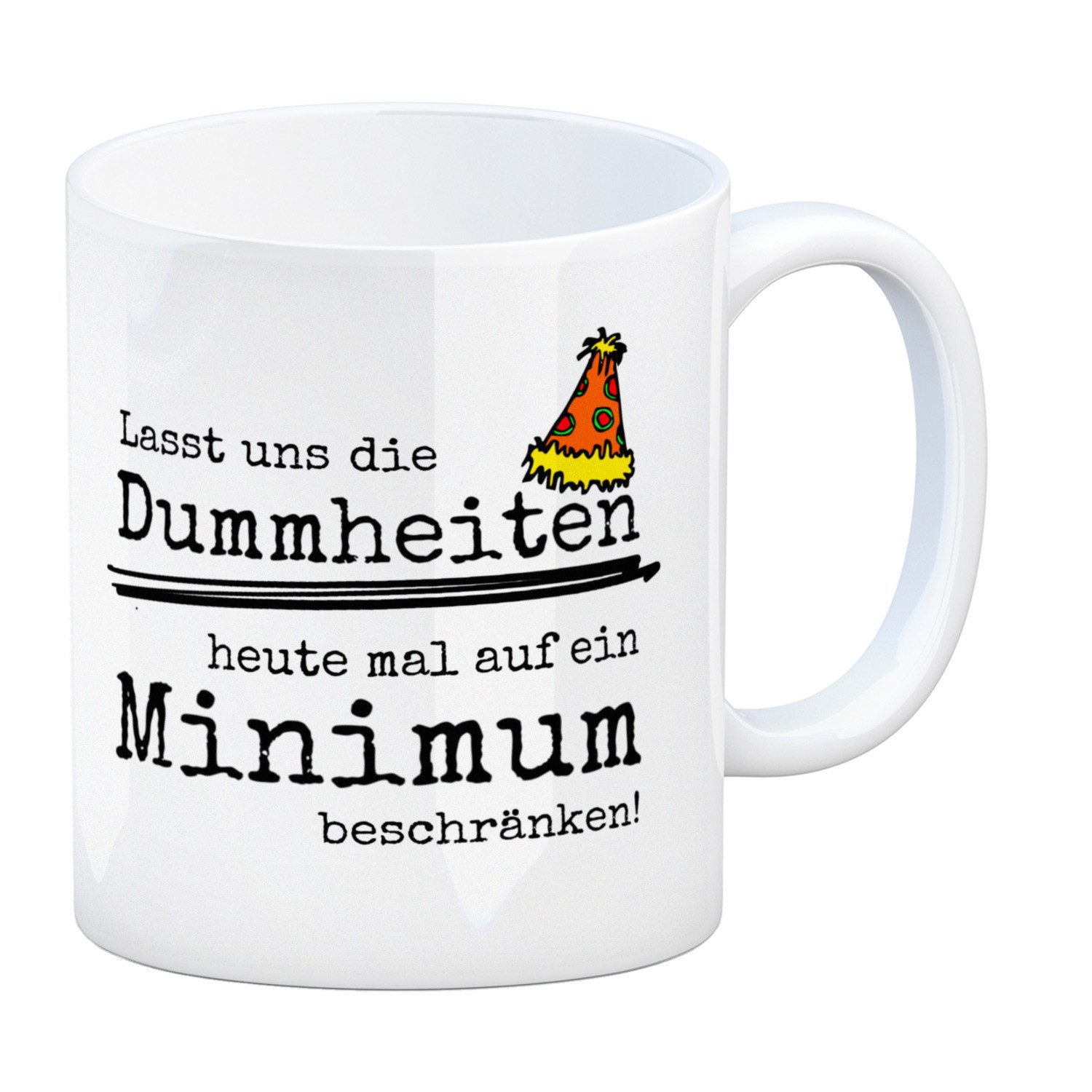 Tasse Heute mal keine Dummheiten im Büro Kaffeebecher Tasse Kaffeetasse mug