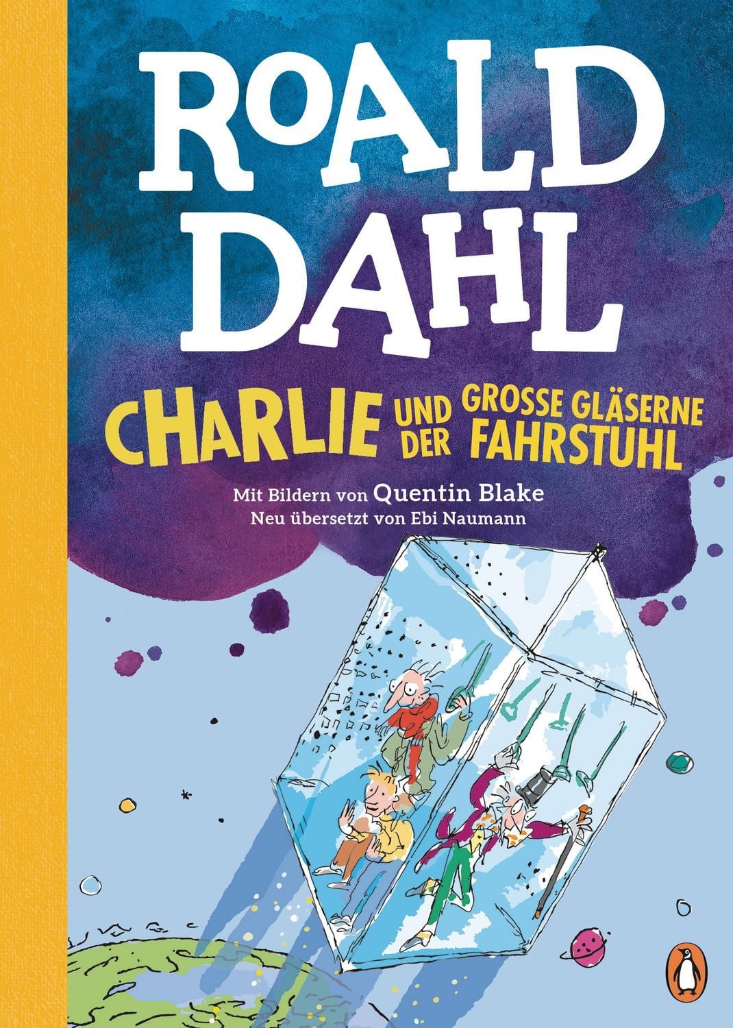 Charlie und der große gläserne Fahrstuhl / Roald Dahl