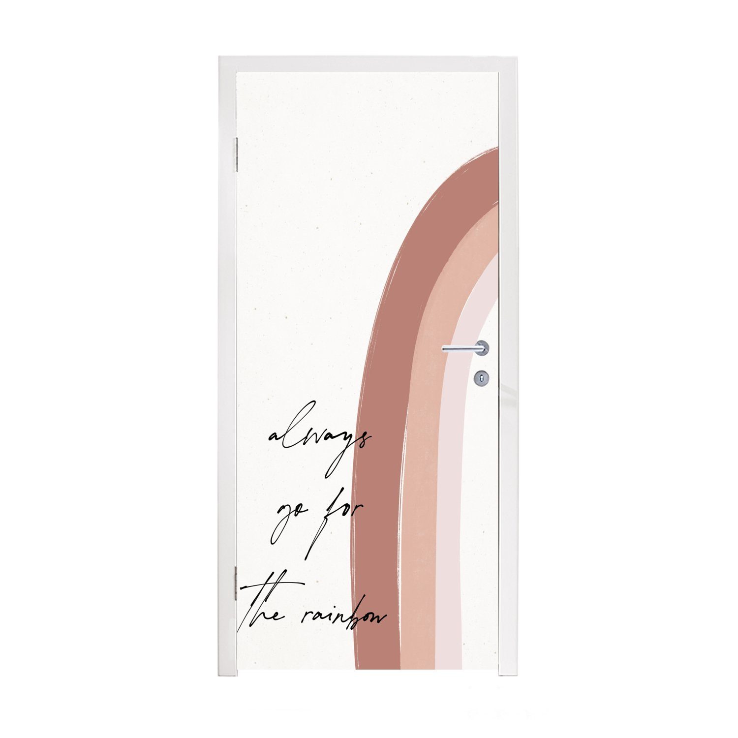 MuchoWow Türtapete Regenbogen - Immer auf den Regenbogen zugehen - Zitate - Text, Matt, bedruckt, (1 St), Fototapete für Tür, Türaufkleber, 75x205 cm