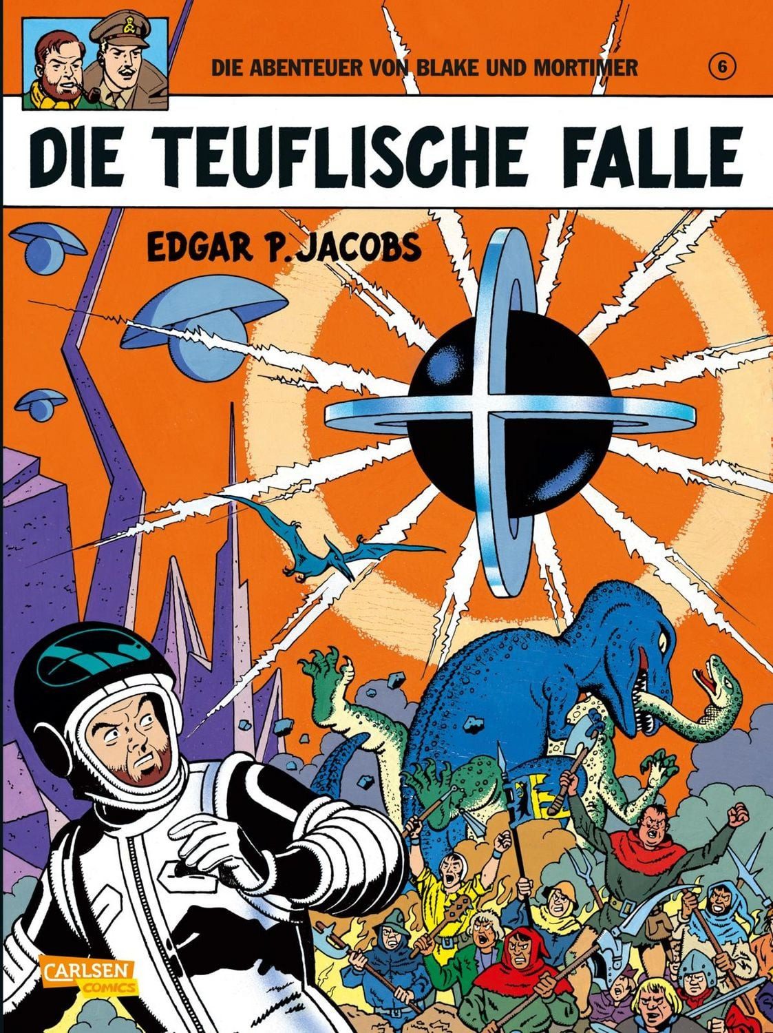 Blake und Mortimer 6: Die teuflische Falle / Edgar-Pierre Jacobs