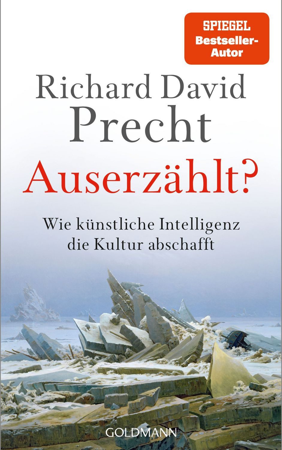 Auserzählt? / Richard David Precht
