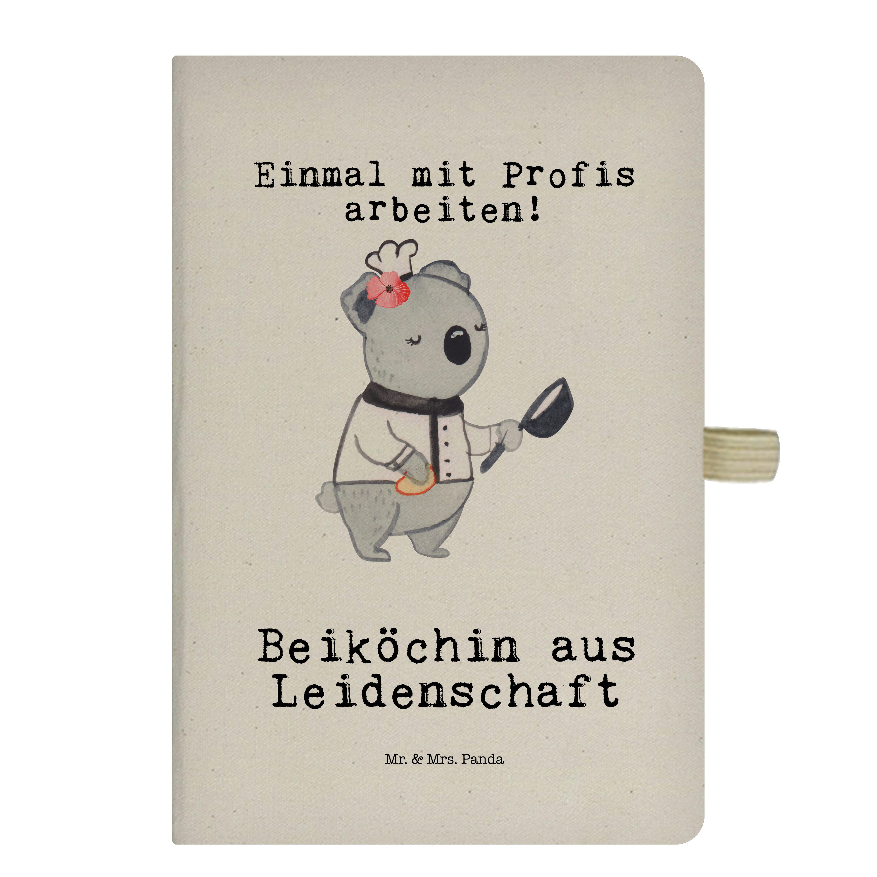 Mr. & Mrs. Panda Notizbuch Beiköchin aus Leidenschaft - Transparent - Geschenk, Schreibbuch, Not Mr. & Mrs. Panda