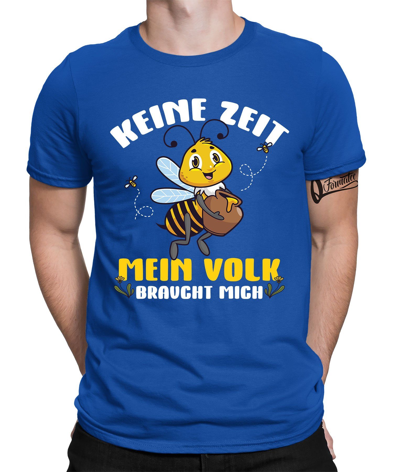 Quattro Formatee Kurzarmshirt Mein Volk braucht mich - Biene Imker Honig Herren T-Shirt (1-tlg) Blau