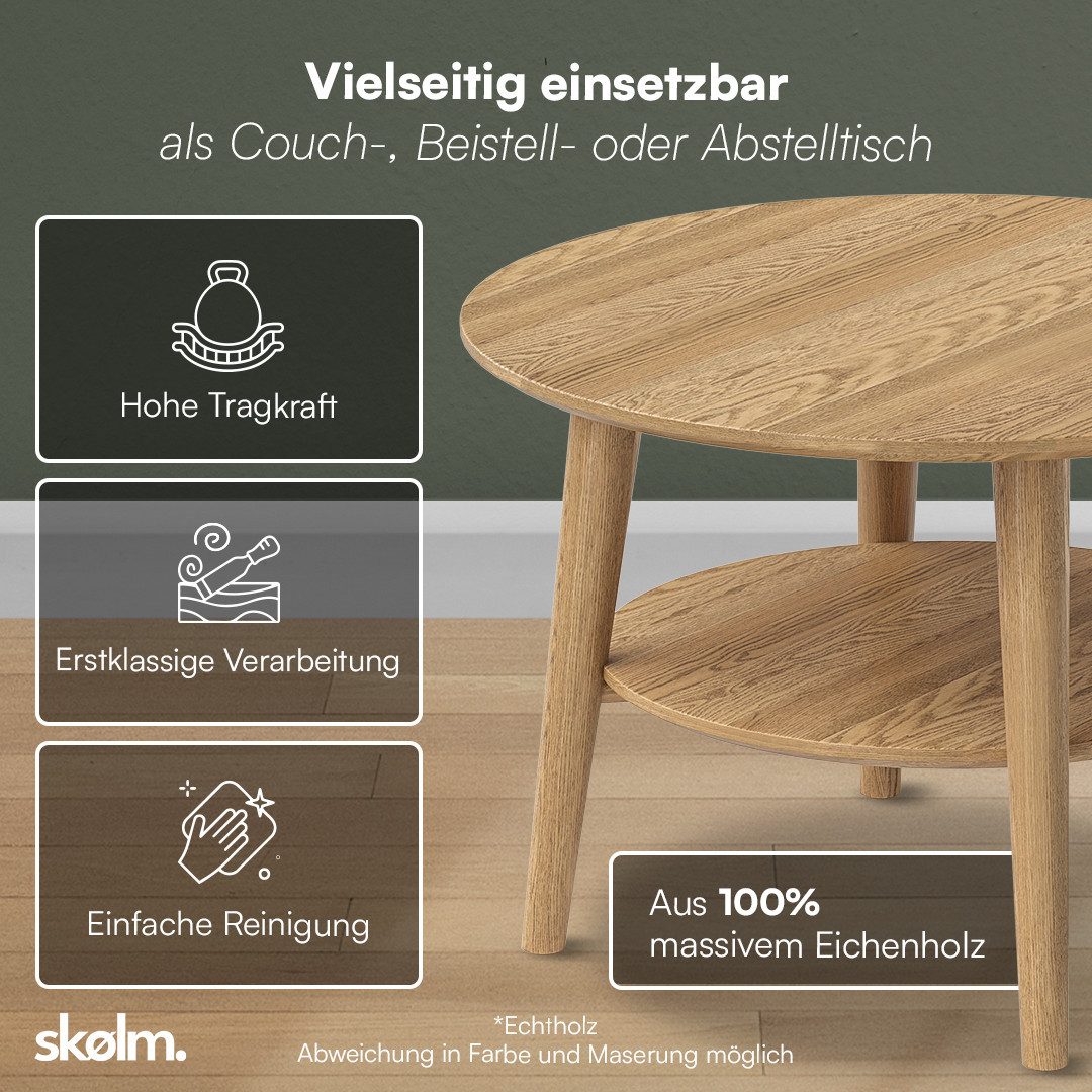 skølm Couchtisch Mjölnir aus Eiche Massivholz (Natur geölt), Wohnzimmertisch Ø70 cm mit 2 Ablagen, auch in oval erhältlich
