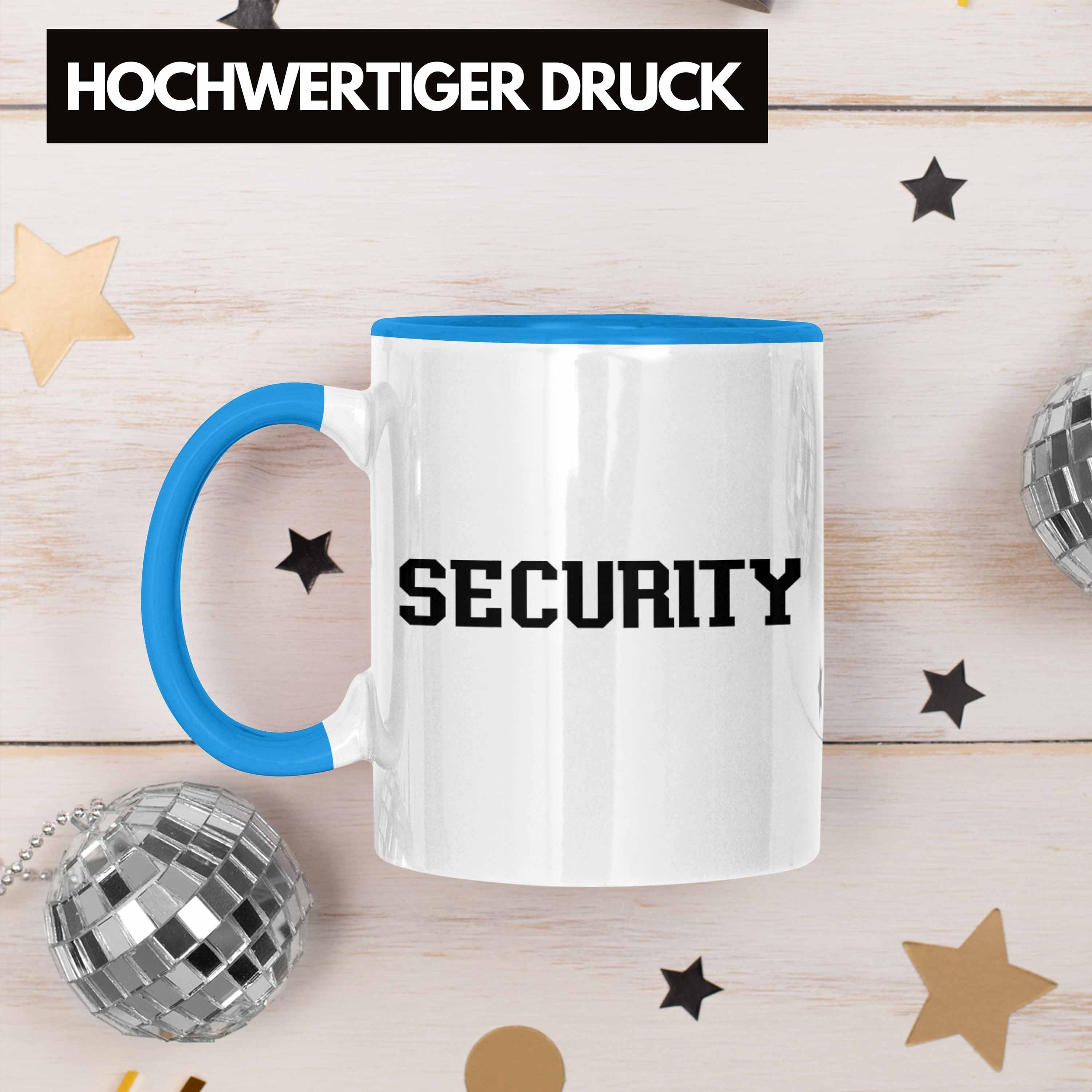 Türsteher für Tasse Beschützer Blau Security für Wächter Tasse Trendation Geschenk