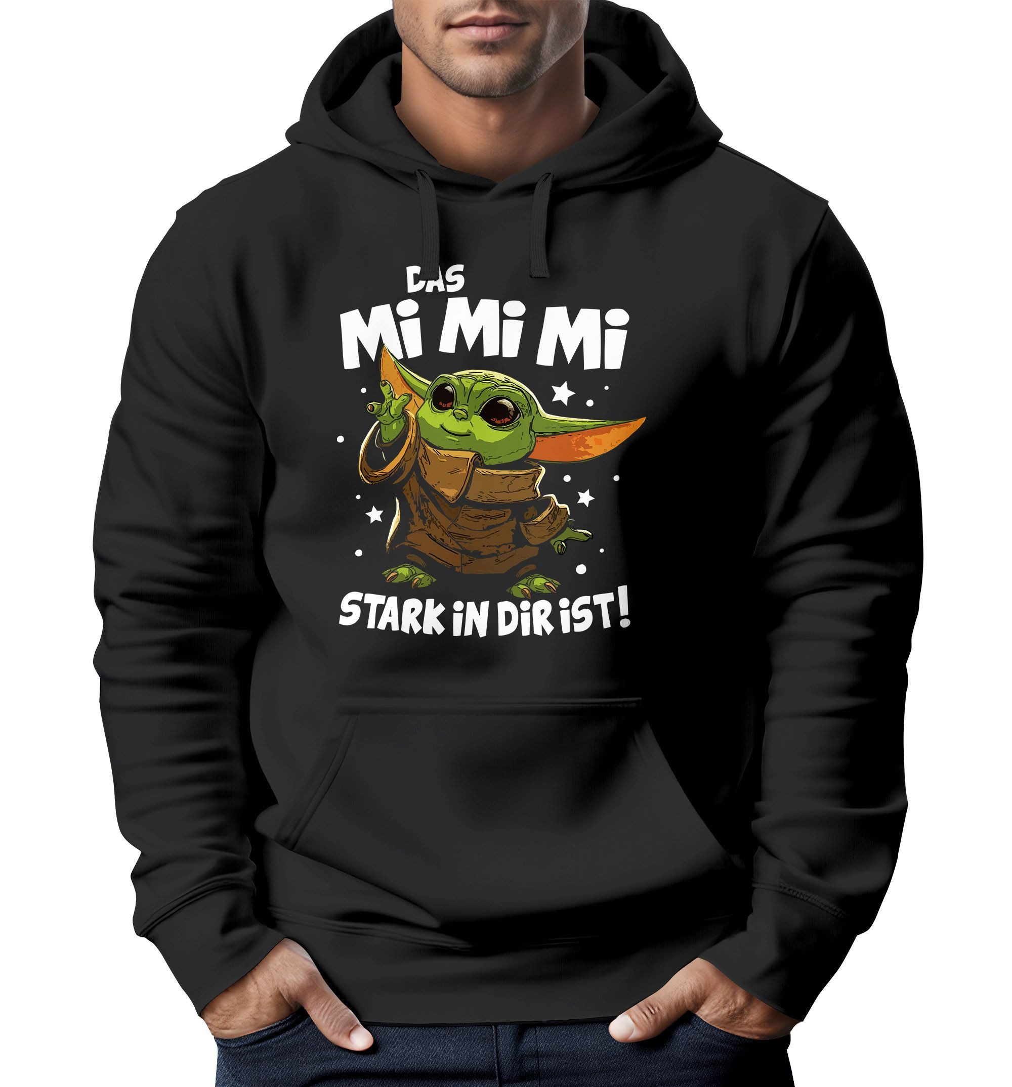 Hoodie Hoodie Herren Bedruckt Spruch lustig Das Mimimi stark in dir ist Baby
