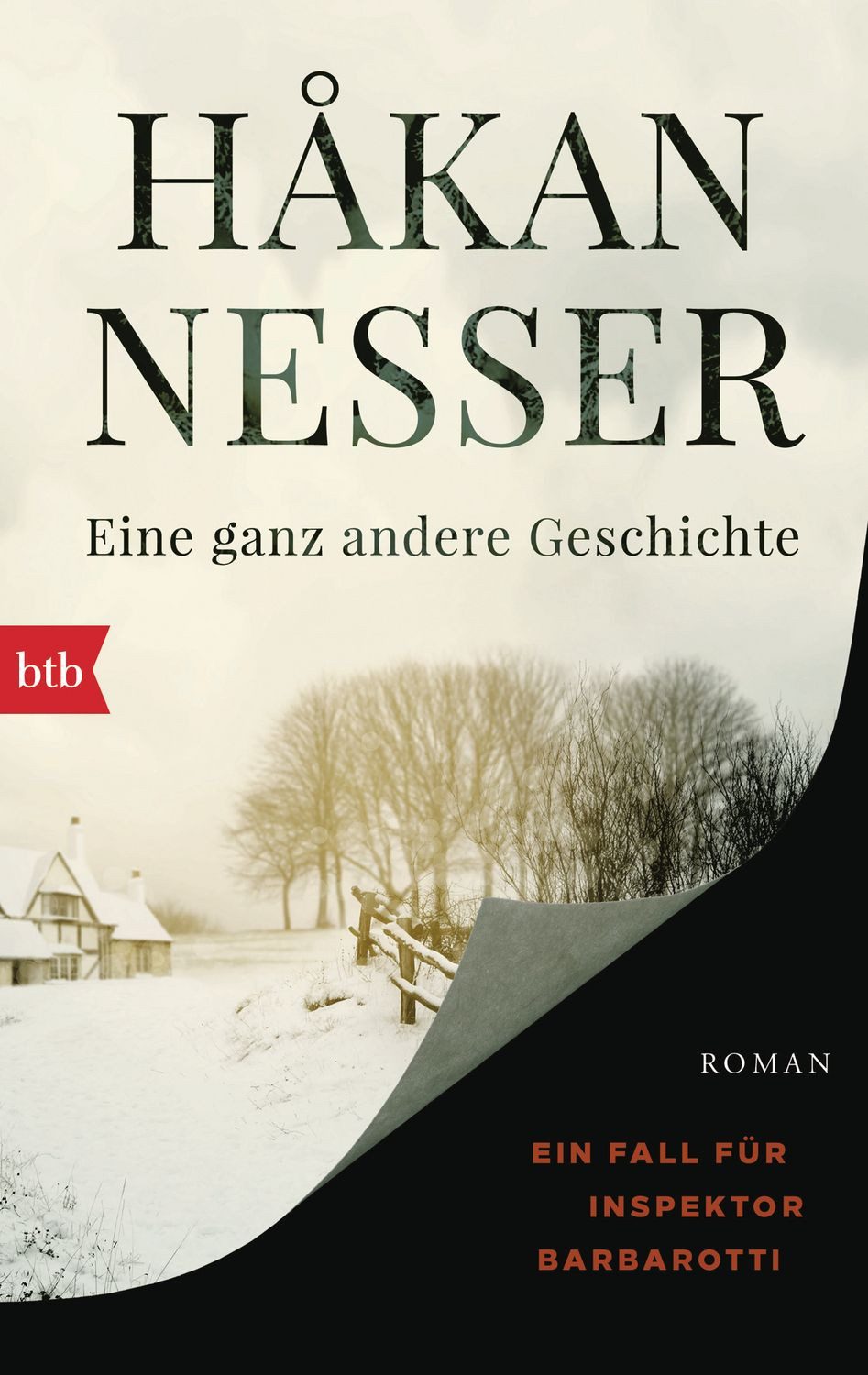 Belletristik Eine ganz andere Geschichte Ein Fall für Inspektor Barbarotti. Roman Hakan Nesser