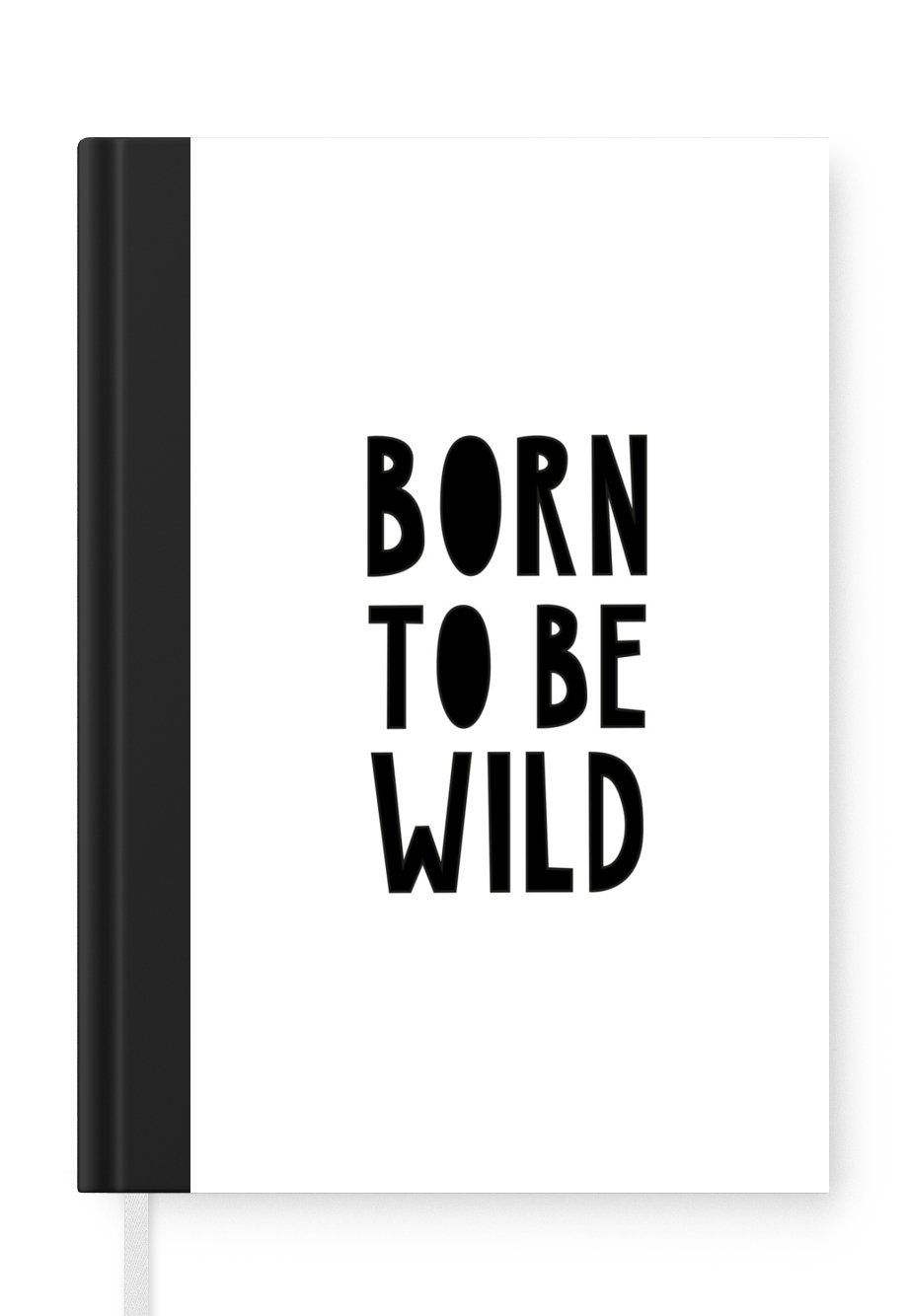 MuchoWow Notizbuch Zitate - Geboren um wild zu sein - Baby - Kinder - Sprichwörter, Journal, Merkzettel, Tagebuch, Notizheft, A5, 98 Seiten, Haushaltsbuch | Notizbücher