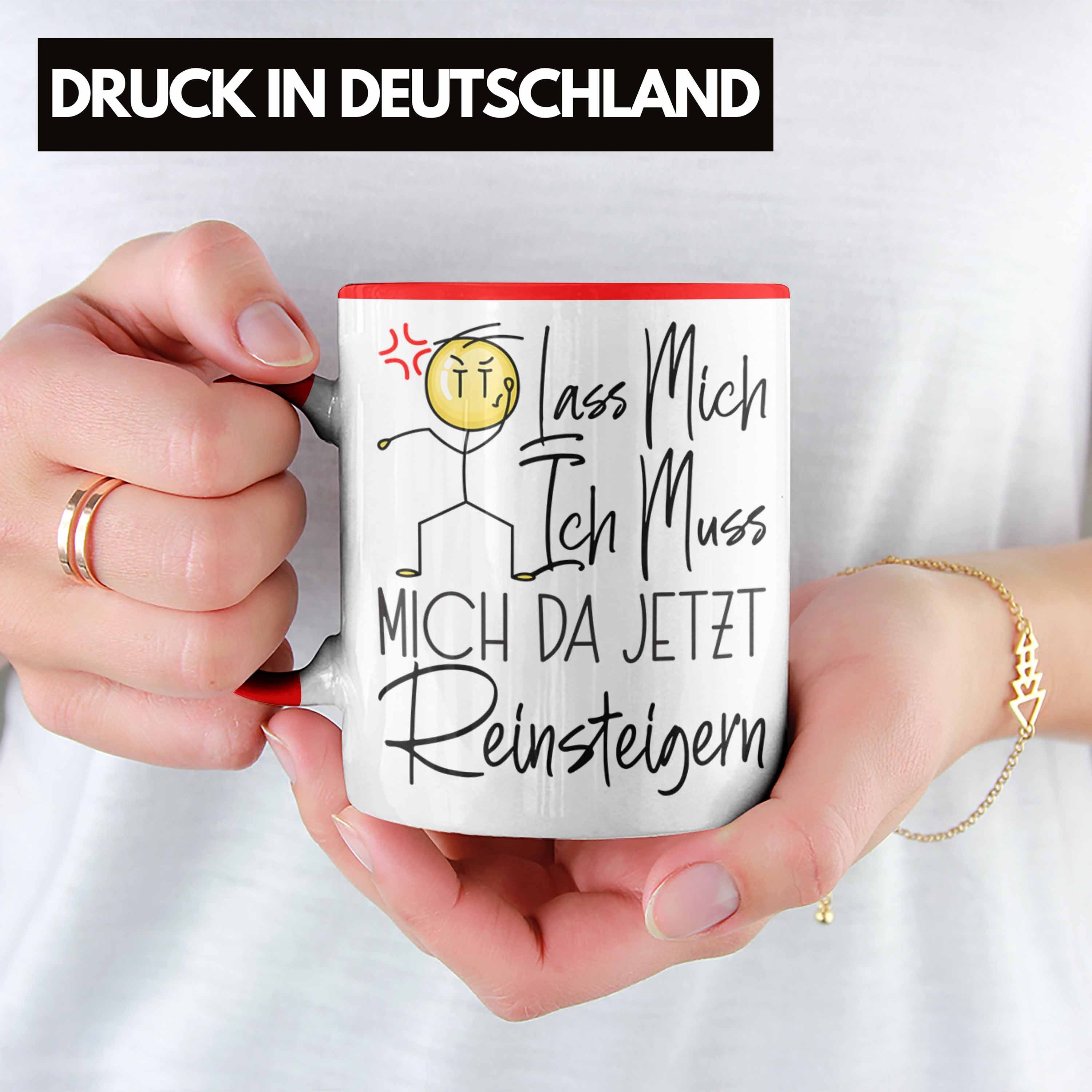 Fr Tasse Tasse Jetzt Da Mich Mich Lass Ich Beste Trendation Muss Geschenke Reinsteigern Rot