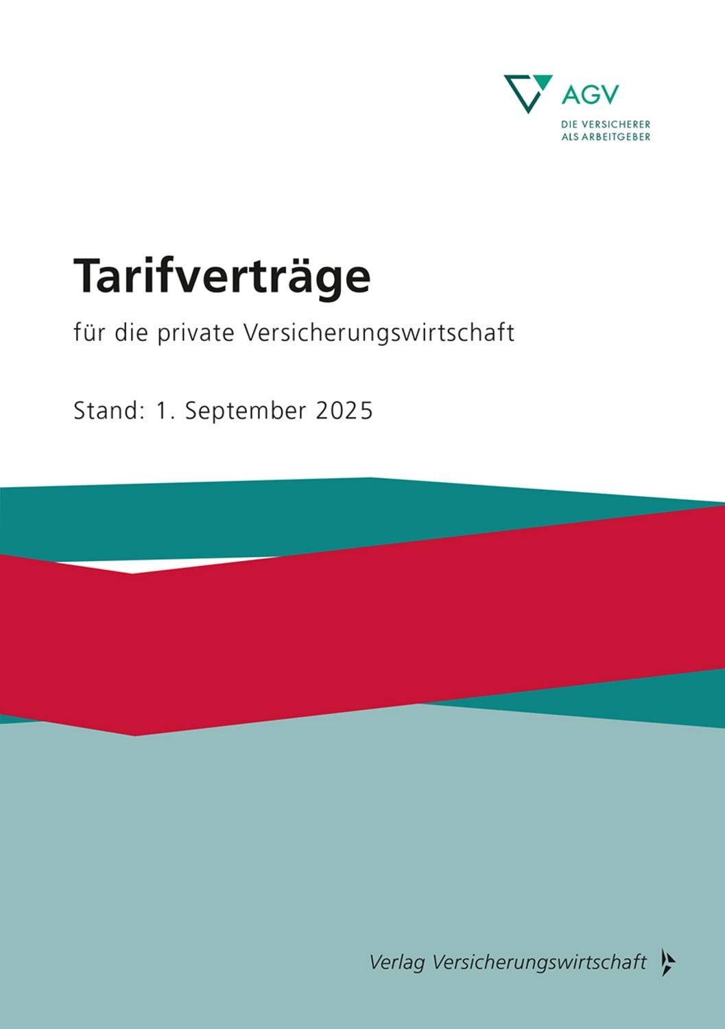 Tarifverträge für die private Versicherungswirtschaft / diverse