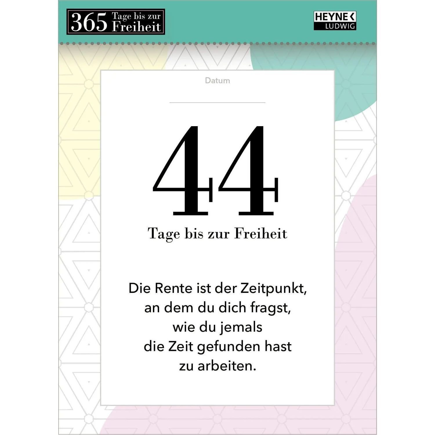 Abreißkalender 365 Tage bis zur Freiheit! – Bild 5 von 5