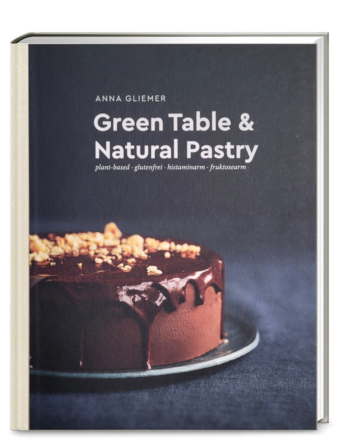 favorio Notizbuch Green Table & Natural Pastry: 80 vegane, glutenfreie Rezepte, gebunden