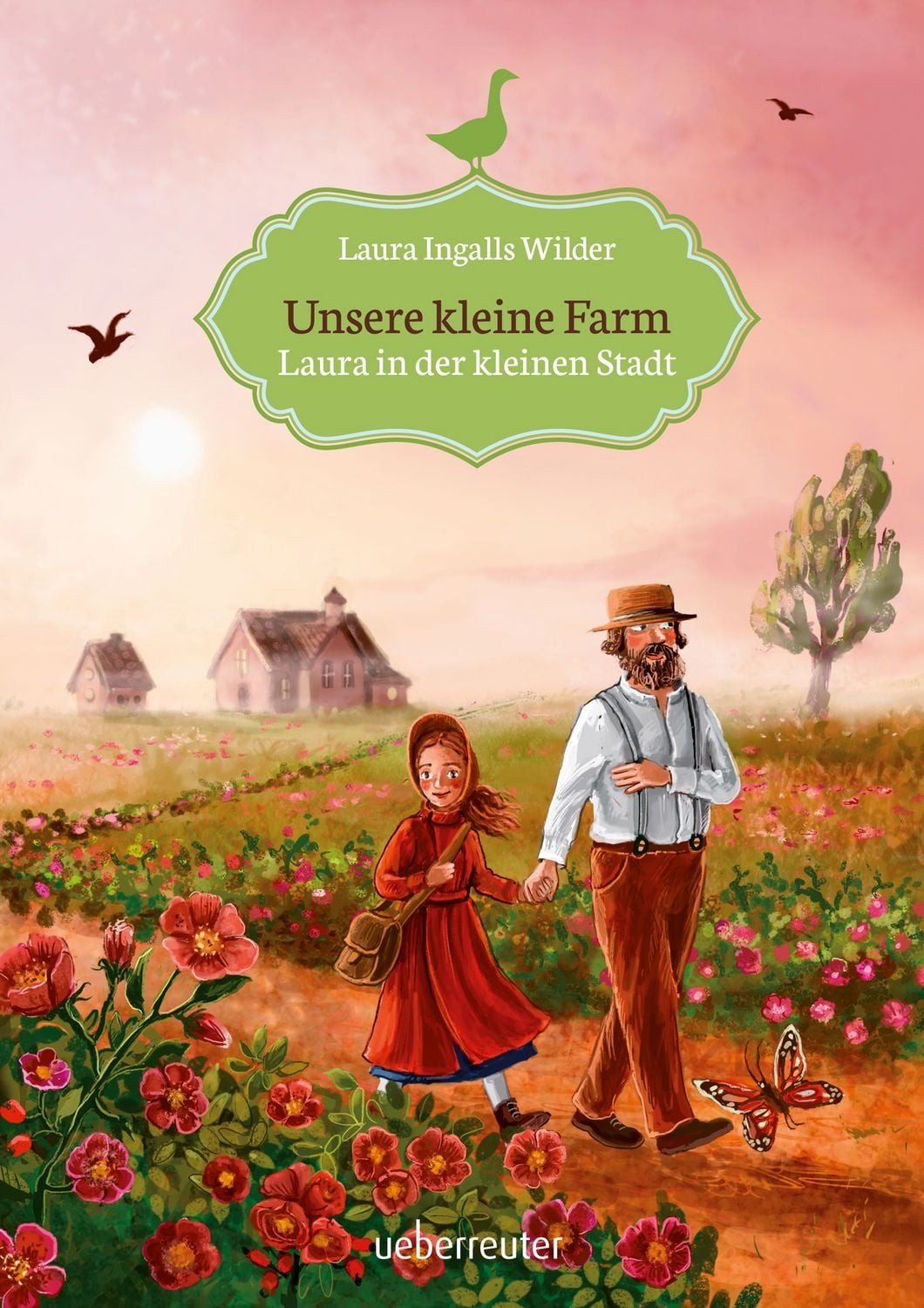 Unsere kleine Farm - Laura in der kleinen Stadt (Unsere kleine Farm, B / Laura Ingalls Wilder, Laura in der kleinen Stadt