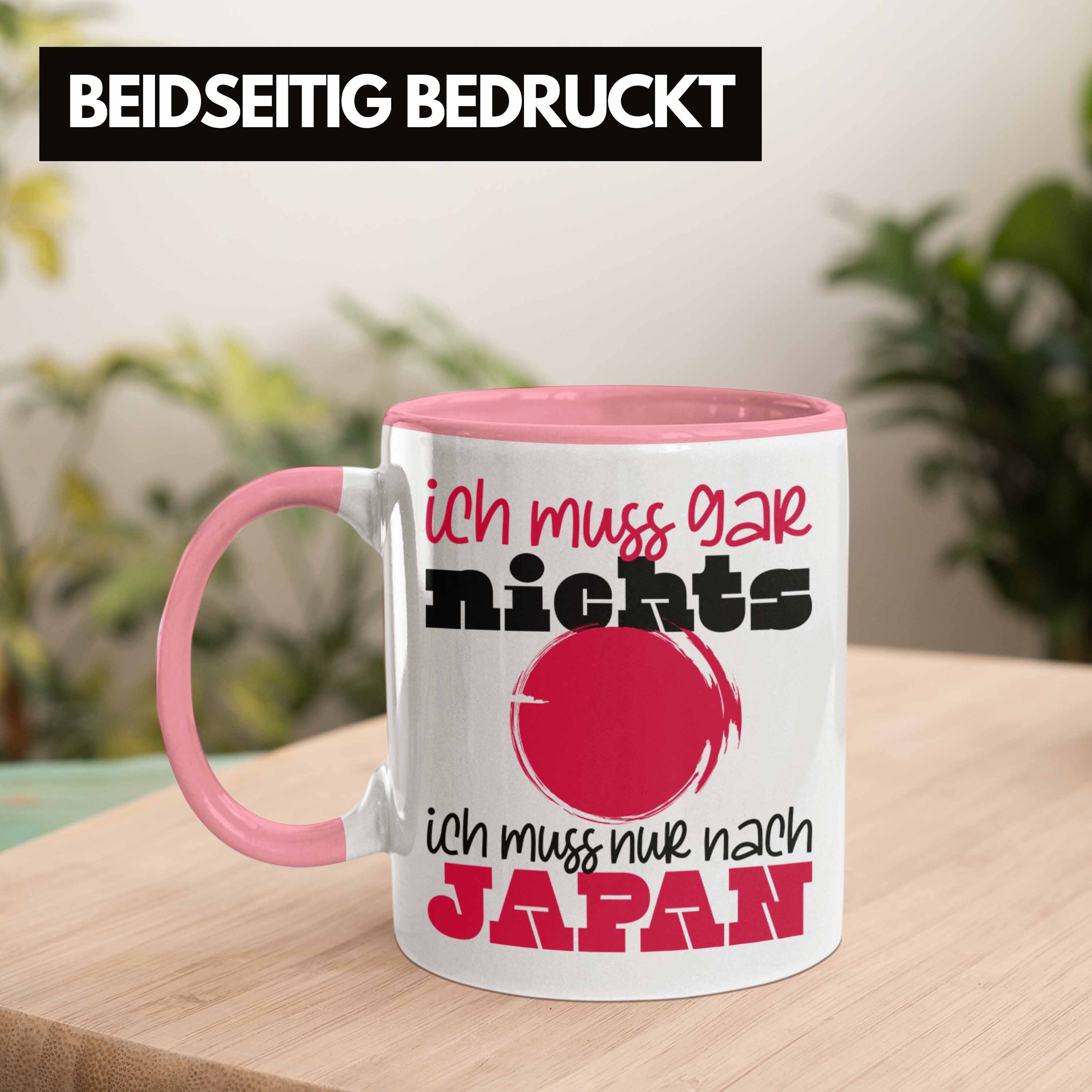 Trendation Tasse Geschenk Nur Ky Tasse Nix Ich Muss Japan Rosa Japan Tokyo Ich Gar Nach Muss