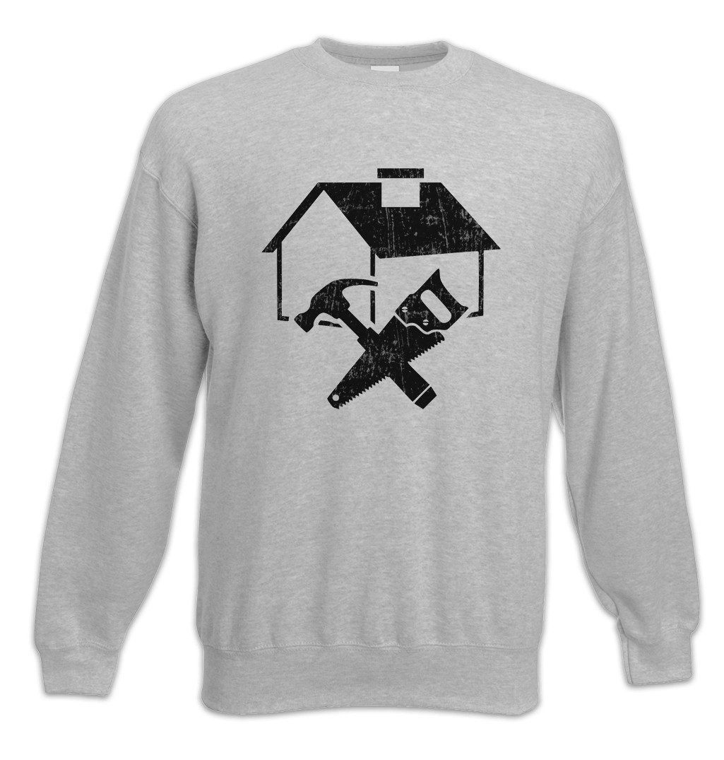 Sweatshirt House Builder Sweatshirt Housebuilder Maurer Zimmermann Mason