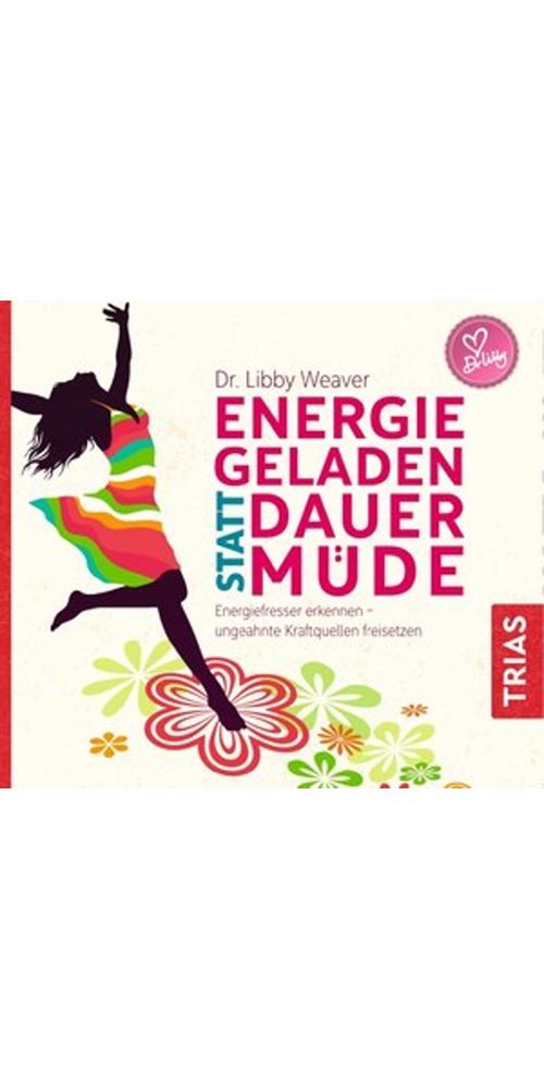 Trias Verlag Hörbuch Energiegeladen statt dauermüde, Audio-CD, MP3, (1-St)