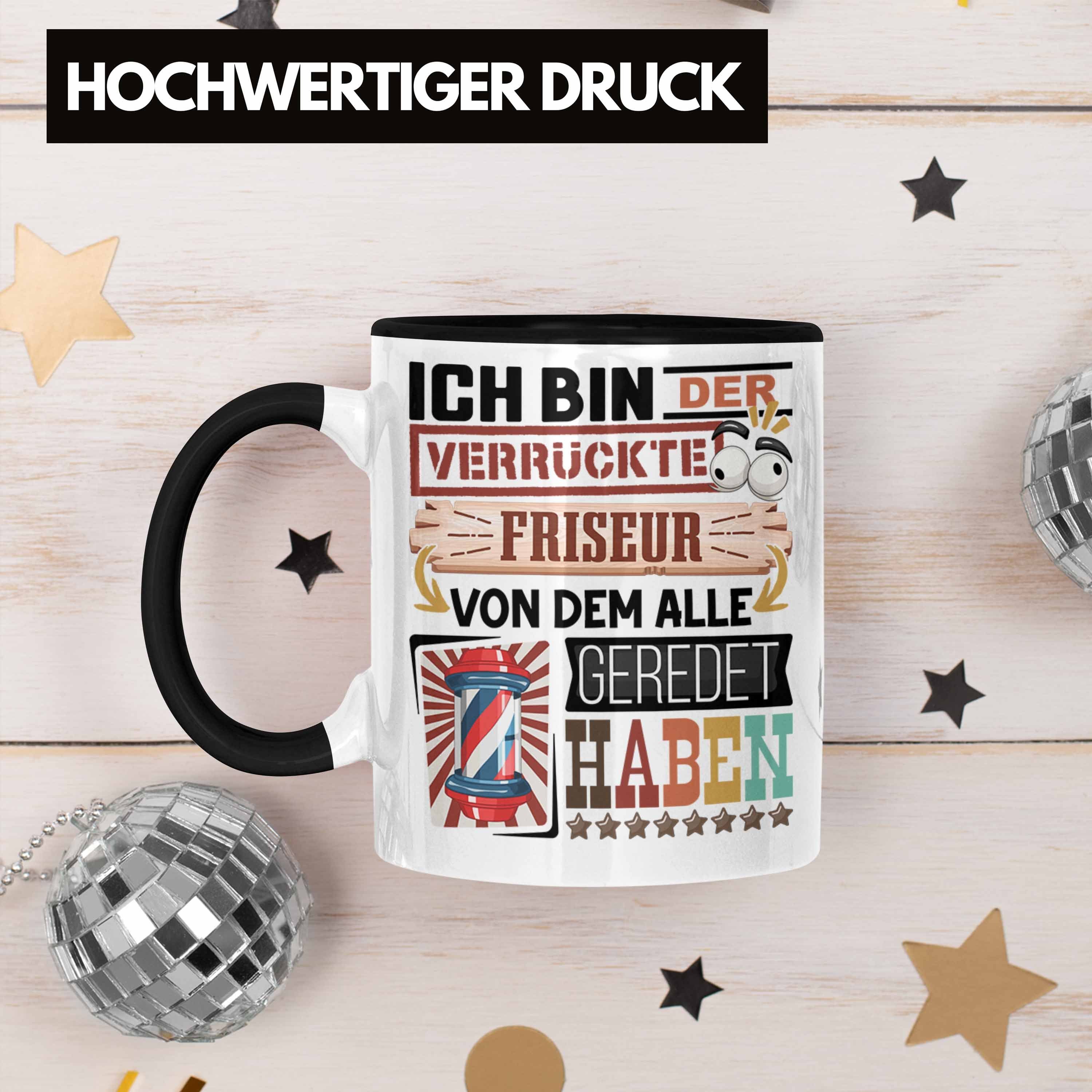 Geschenk Friseur Tasse Tasse Geschenkidee Friseur Schwarz Geburtst Spruch Trendation Lustig für