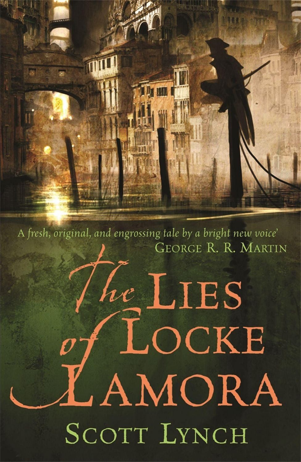 The Lies of Locke Lamora / Scott Lynch