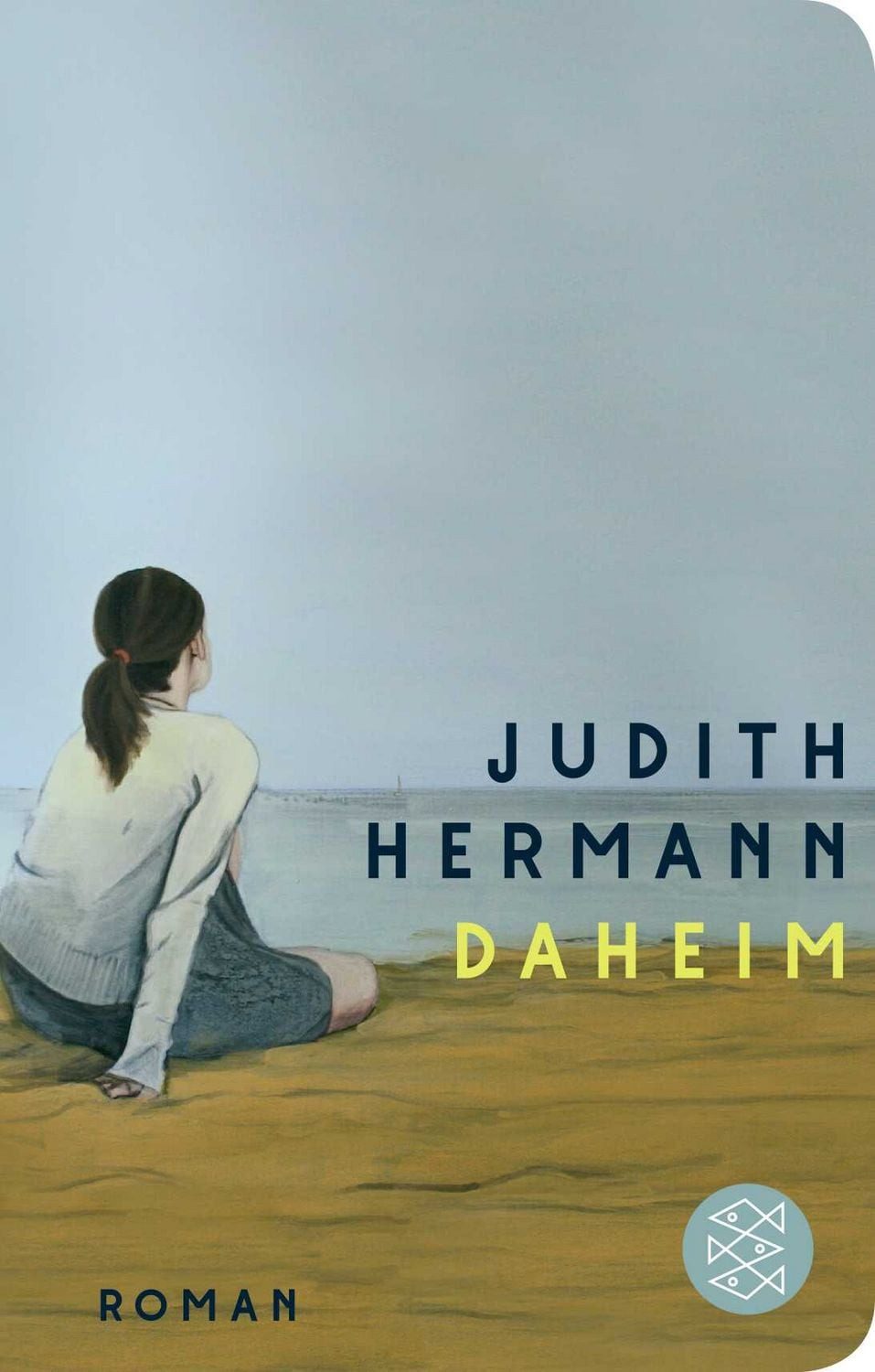 Daheim / Judith Hermann