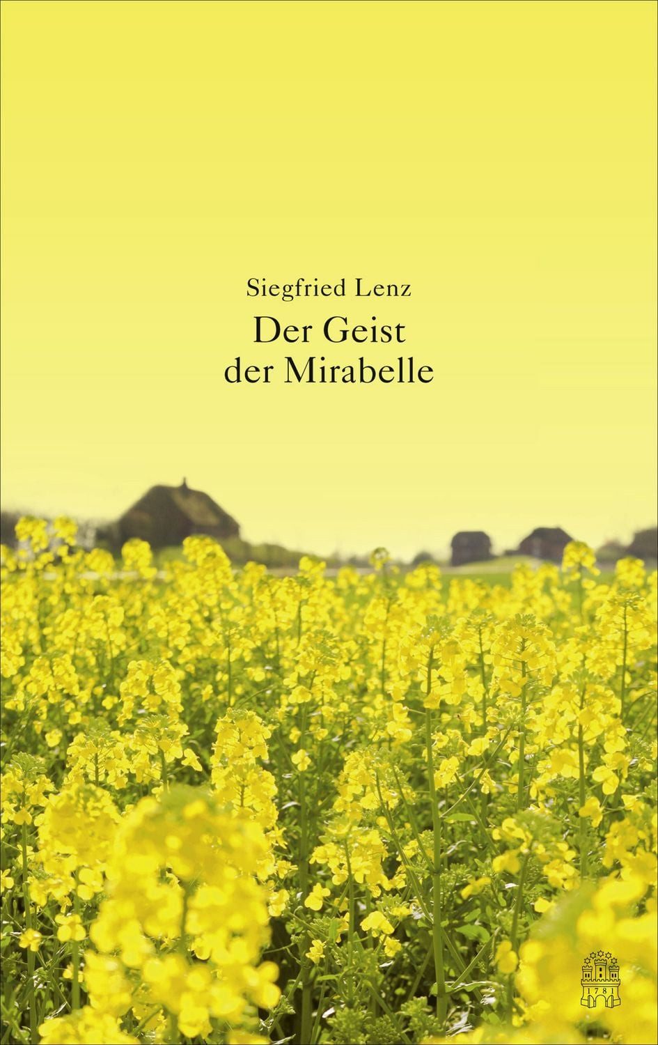 Der Geist der Mirabelle / Siegfried Lenz